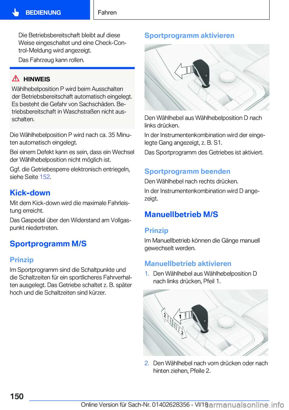 BMW 8 SERIES COUPE 2020  Betriebsanleitungen (in German) �D�i�e��B�e�t�r�i�e�b�s�b�e�r�e�i�t�s�c�h�a�f�t��b�l�e�i�b�t��a�u�f��d�i�e�s�e
�W�e�i�s�e��e�i�n�g�e�s�c�h�a�l�t�e�t��u�n�d��e�i�n�e��C�h�e�c�k�-�C�o�nj
�t�r�o�l�-�M�e�l�d�u�n�g��w�i�r�d��a