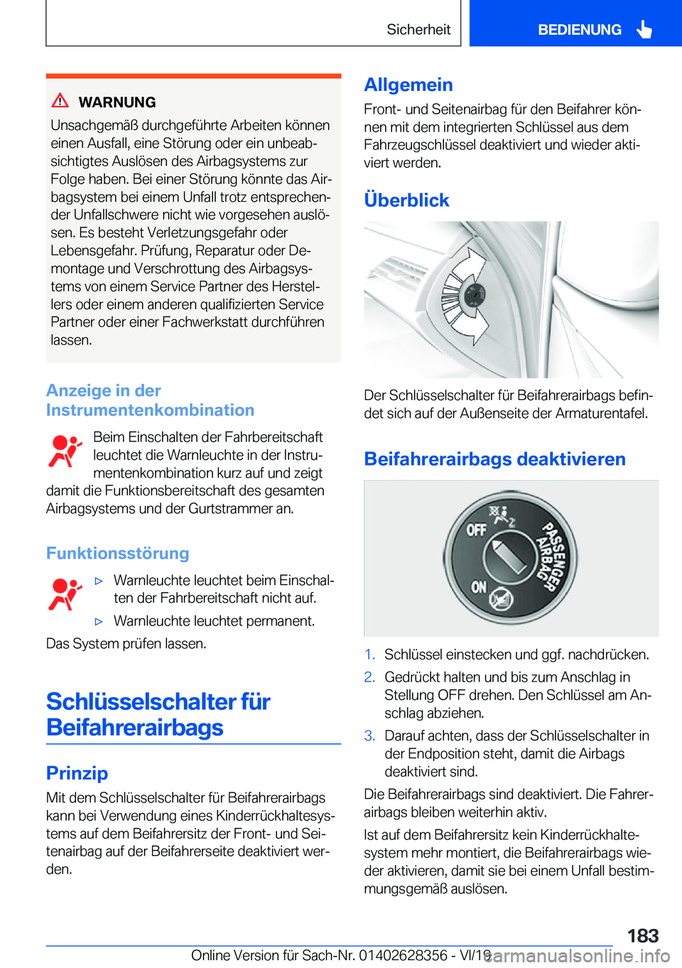 BMW 8 SERIES COUPE 2020  Betriebsanleitungen (in German) �W�A�R�N�U�N�G
�U�n�s�a�c�h�g�e�m�