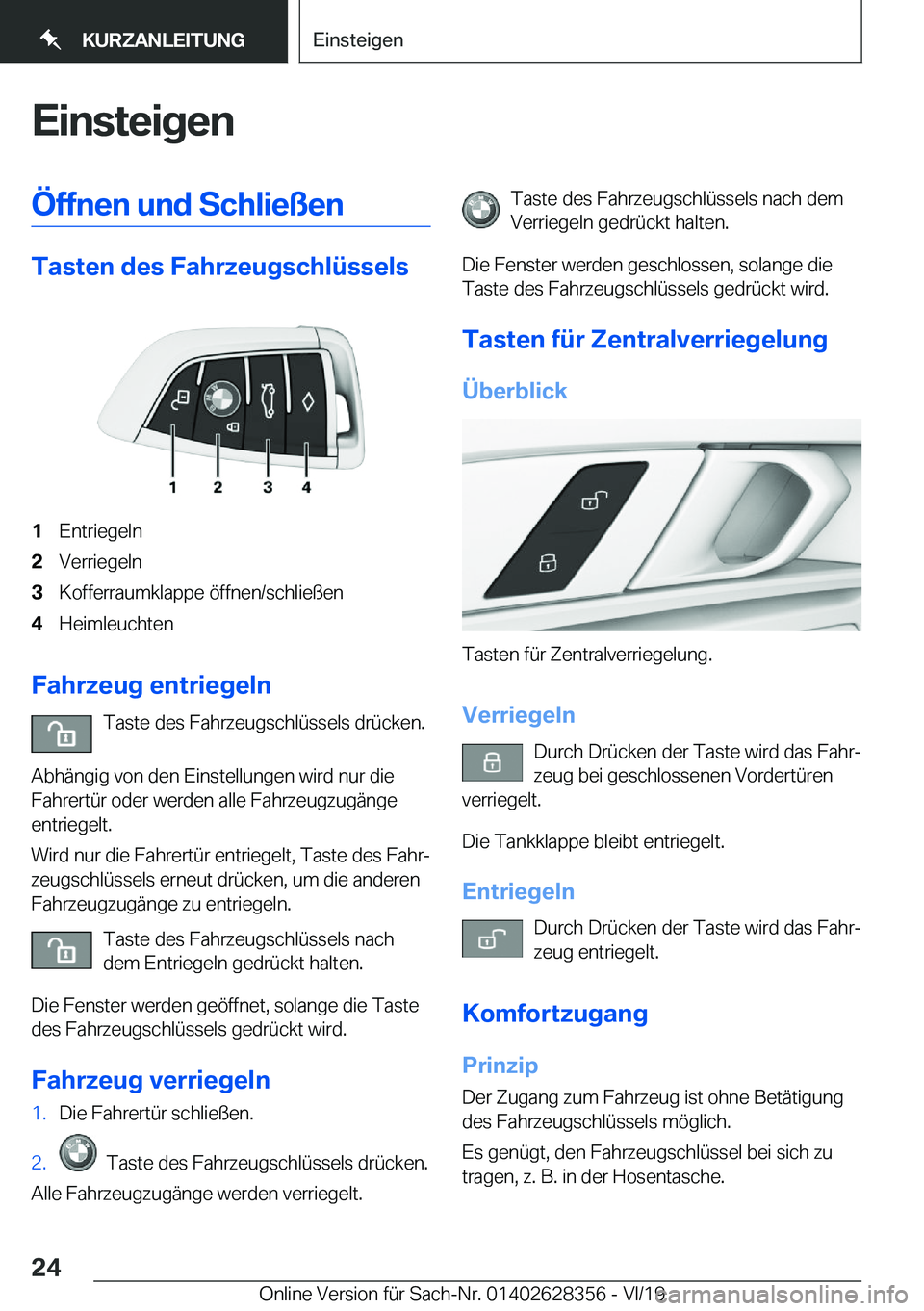 BMW 8 SERIES COUPE 2020  Betriebsanleitungen (in German) �E�i�n�s�t�e�i�g�e�n�