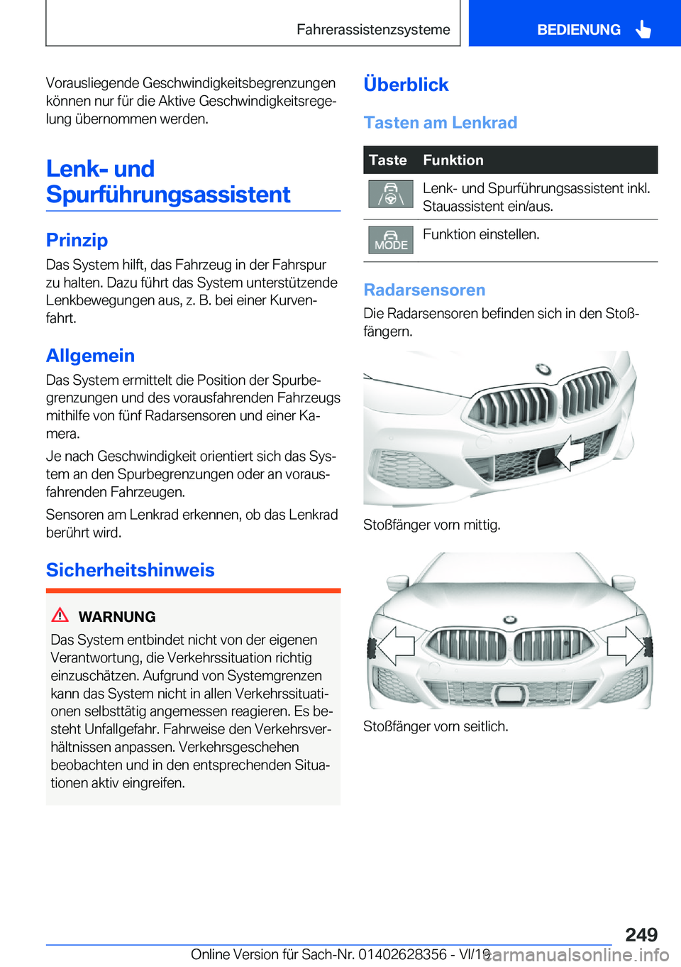 BMW 8 SERIES COUPE 2020  Betriebsanleitungen (in German) �V�o�r�a�u�s�l�i�e�g�e�n�d�e��G�e�s�c�h�w�i�n�d�i�g�k�e�i�t�s�b�e�g�r�e�n�z�u�n�g�e�n
�k�