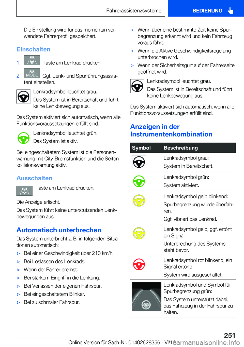 BMW 8 SERIES COUPE 2020  Betriebsanleitungen (in German) �D�i�e��E�i�n�s�t�e�l�l�u�n�g��w�i�r�d��f�