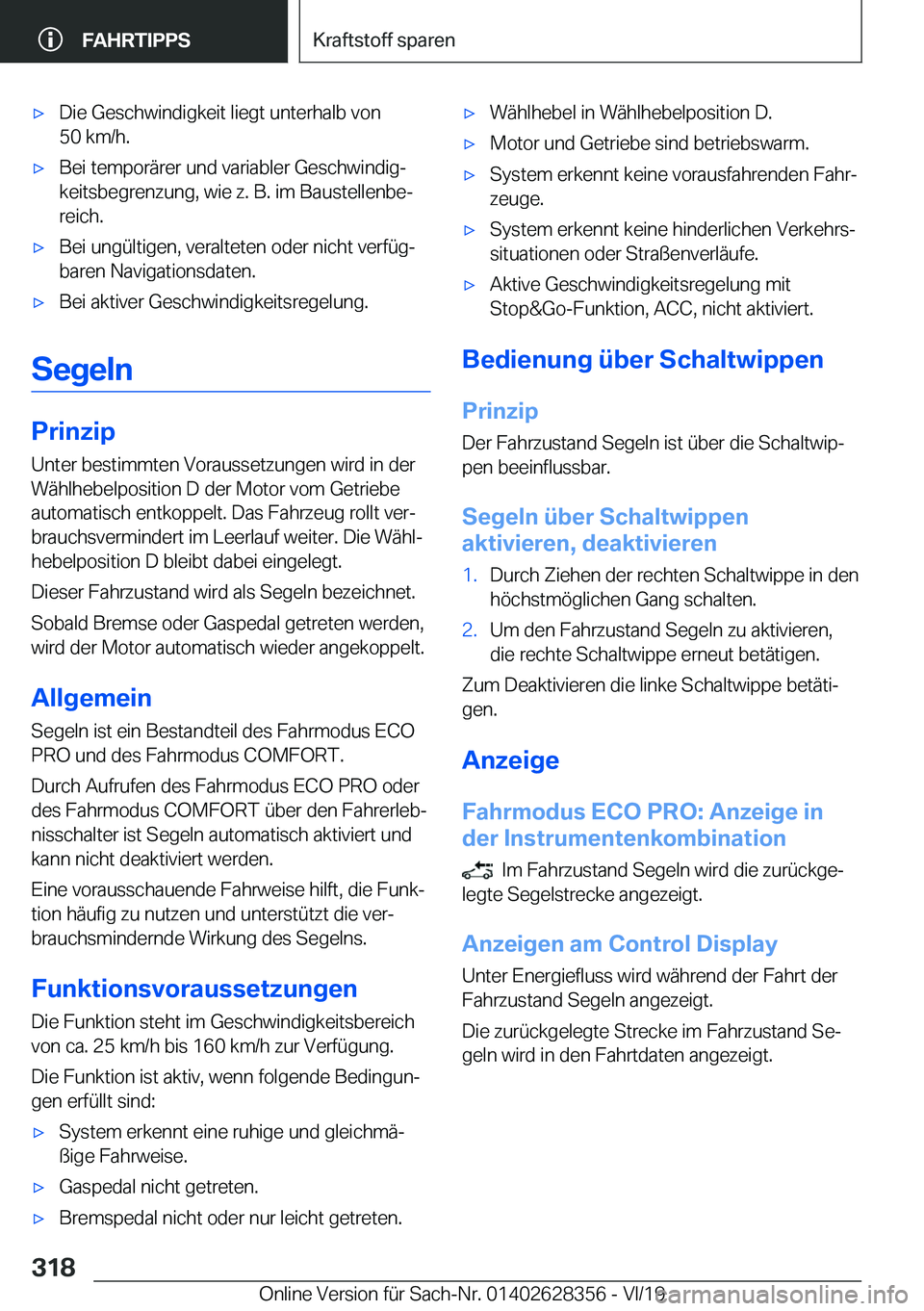 BMW 8 SERIES COUPE 2020  Betriebsanleitungen (in German) x�D�i�e��G�e�s�c�h�w�i�n�d�i�g�k�e�i�t��l�i�e�g�t��u�n�t�e�r�h�a�l�b��v�o�n
�5�0��k�m�/�h�.x�B�e�i��t�e�m�p�o�r�