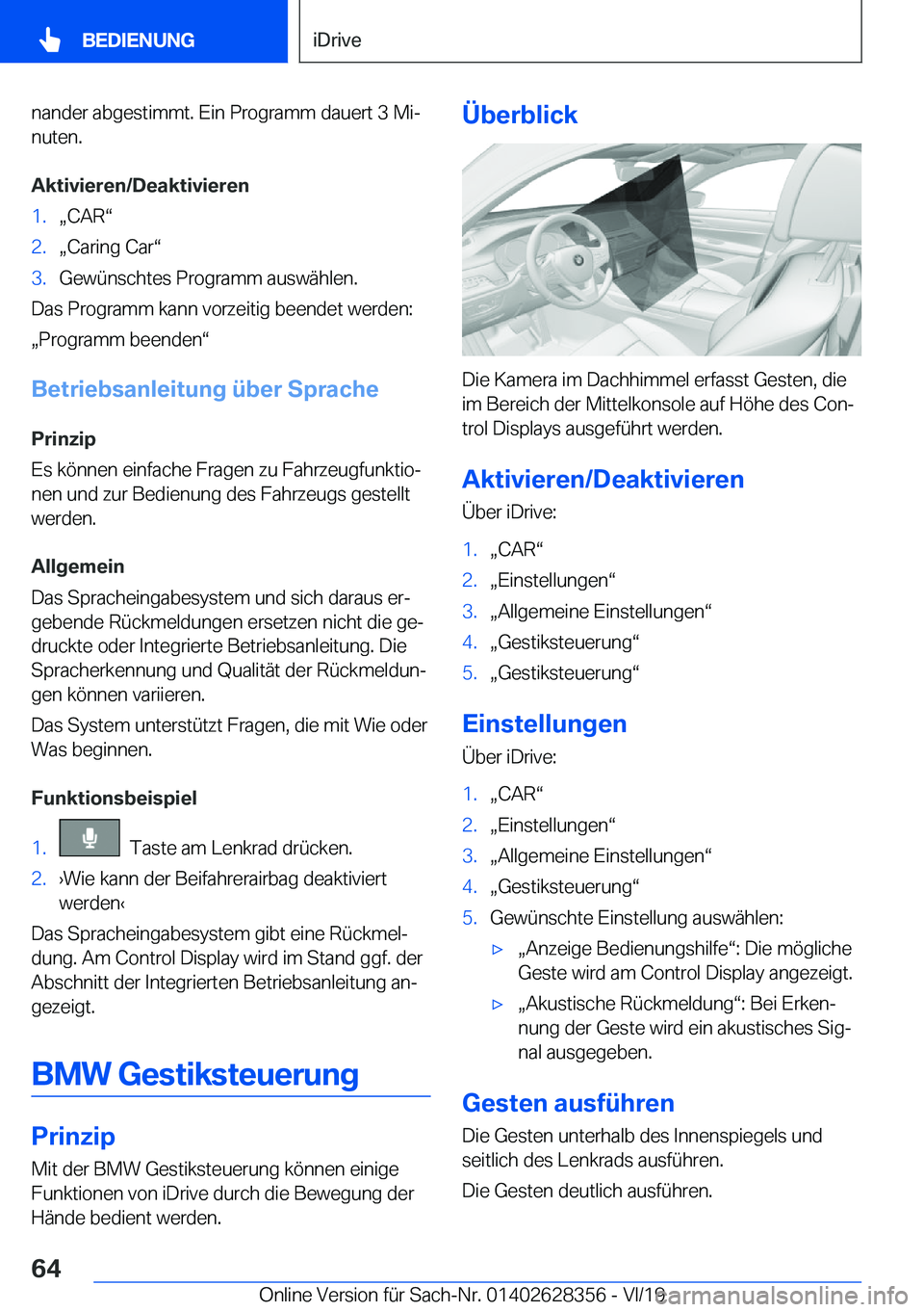 BMW 8 SERIES COUPE 2020  Betriebsanleitungen (in German) �n�a�n�d�e�r��a�b�g�e�s�t�i�m�m�t�.��E�i�n��P�r�o�g�r�a�m�m��d�a�u�e�r�t��3��M�ij�n�u�t�e�n�.
�A�k�t�i�v�i�e�r�e�n�/�D�e�a�k�t�i�v�i�e�r�e�n�1�.x�C�A�Rv�2�.x�C�a�r�i�n�g��C�a�rv�3�.�G�e�w�
