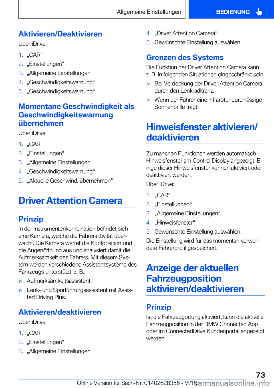 BMW 8 SERIES COUPE 2020  Betriebsanleitungen (in German) �A�k�t�i�v�i�e�r�e�n�/�D�e�a�k�t�i�v�i�e�r�e�n
�