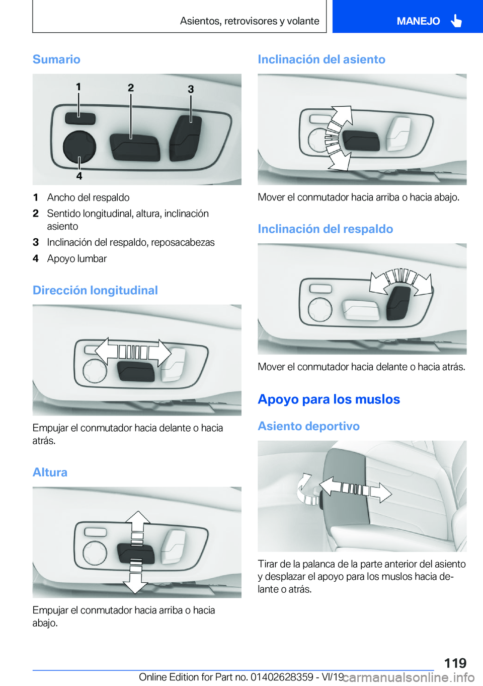 BMW 8 SERIES COUPE 2020  Manuales de Empleo (in Spanish) �S�u�m�a�r�i�o�1�A�n�c�h�o��d�e�l��r�e�s�p�a�l�d�o�2�S�e�n�t�i�d�o��l�o�n�g�i�t�u�d�i�n�a�l�,��a�l�t�u�r�a�,��i�n�c�l�i�n�a�c�i�