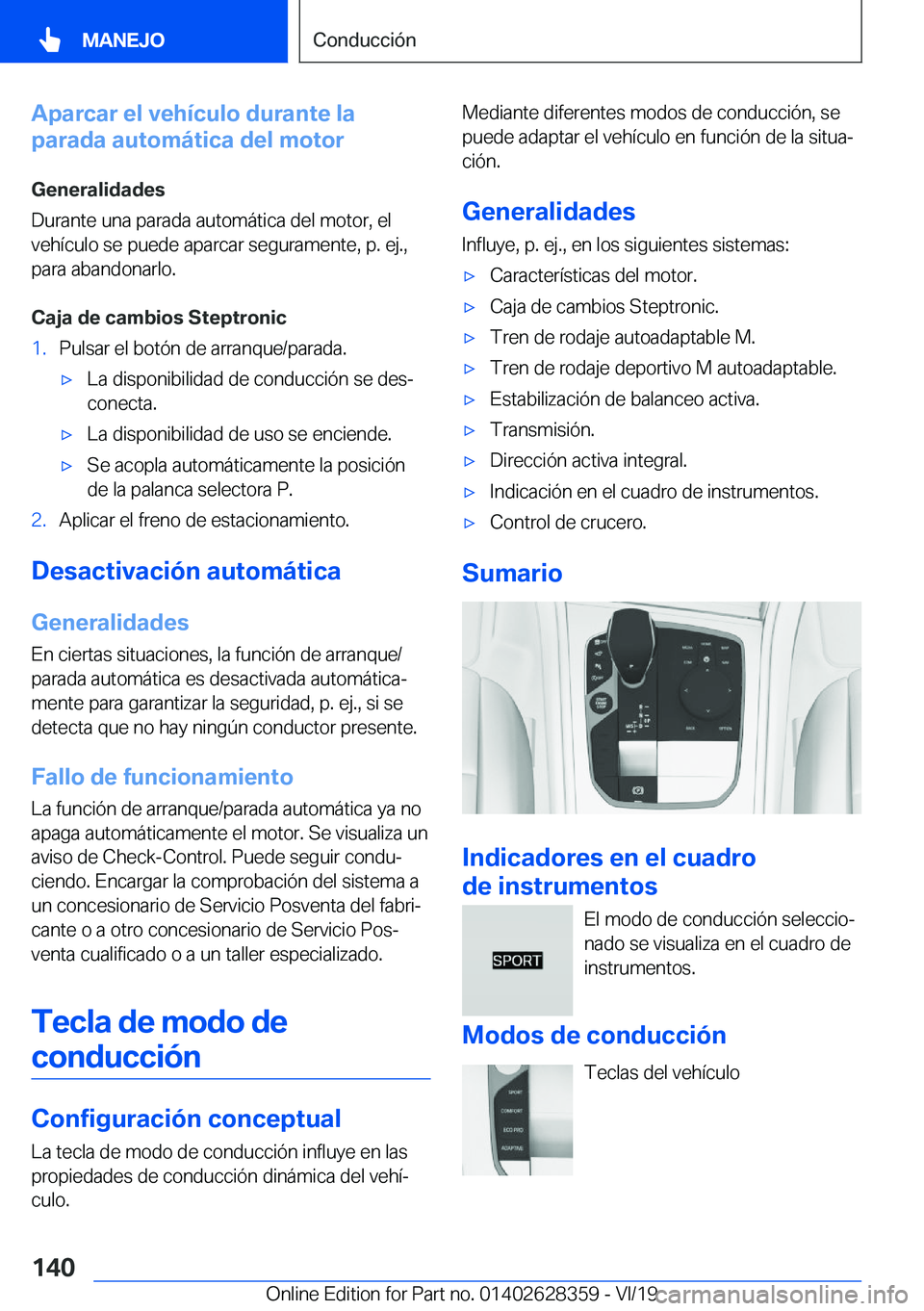 BMW 8 SERIES COUPE 2020  Manuales de Empleo (in Spanish) �A�p�a�r�c�a�r��e�l��v�e�h�