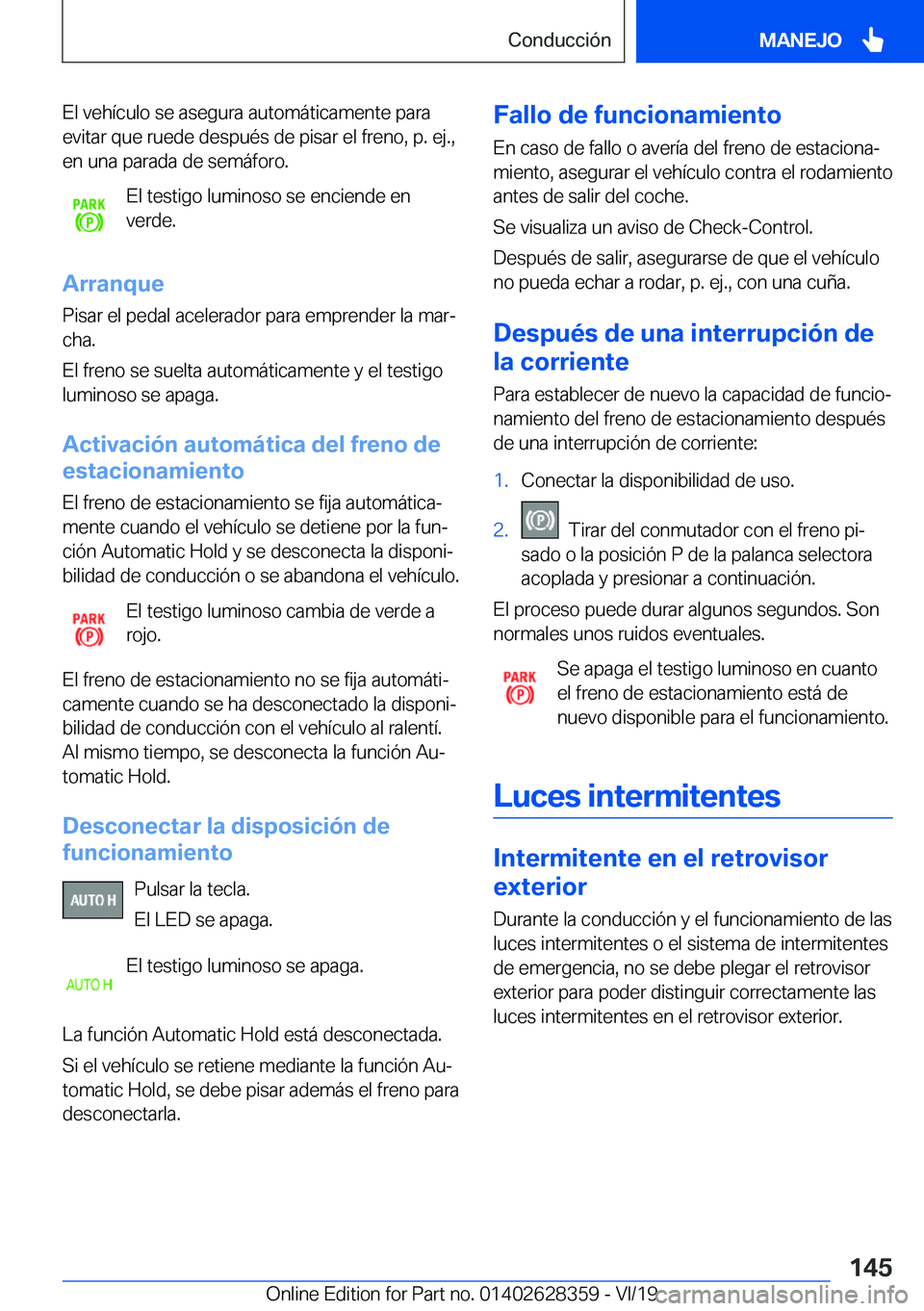 BMW 8 SERIES COUPE 2020  Manuales de Empleo (in Spanish) �E�l��v�e�h�