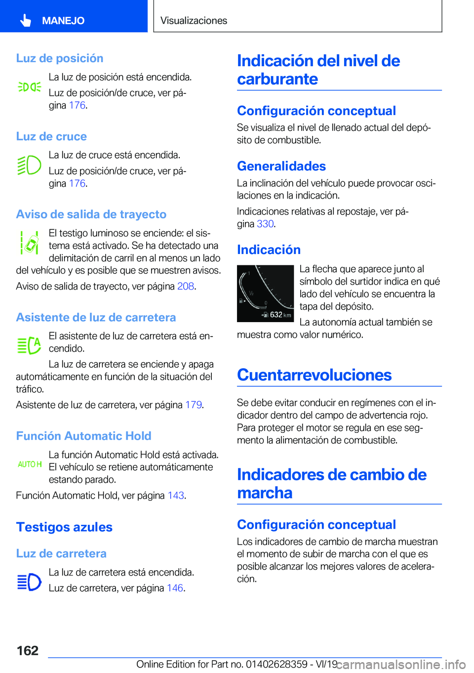 BMW 8 SERIES COUPE 2020  Manuales de Empleo (in Spanish) �L�u�z��d�e��p�o�s�i�c�i�