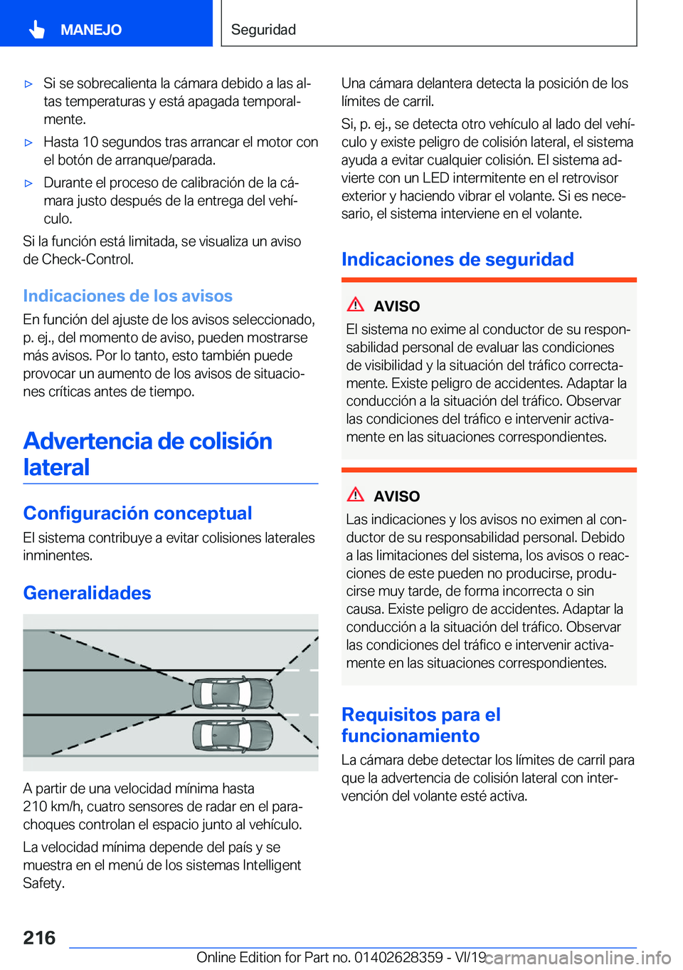 BMW 8 SERIES COUPE 2020  Manuales de Empleo (in Spanish) x�S�i��s�e��s�o�b�r�e�c�a�l�i�e�n�t�a��l�a��c�