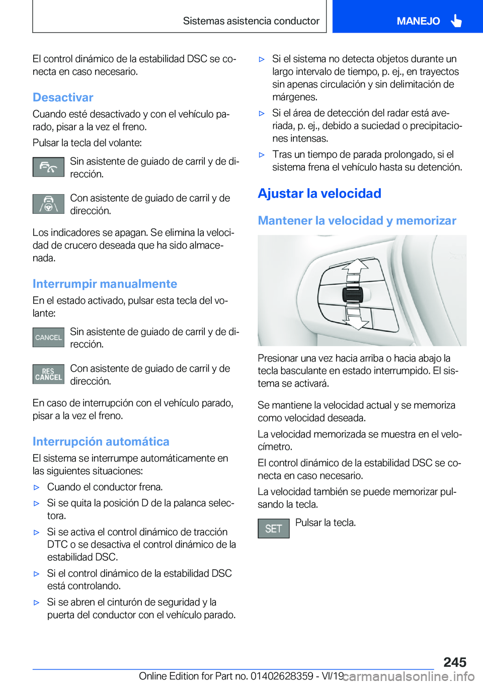 BMW 8 SERIES COUPE 2020  Manuales de Empleo (in Spanish) �E�l��c�o�n�t�r�o�l��d�i�n�