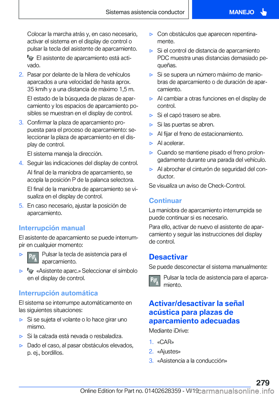 BMW 8 SERIES COUPE 2020  Manuales de Empleo (in Spanish) �C�o�l�o�c�a�r��l�a��m�a�r�c�h�a��a�t�r�