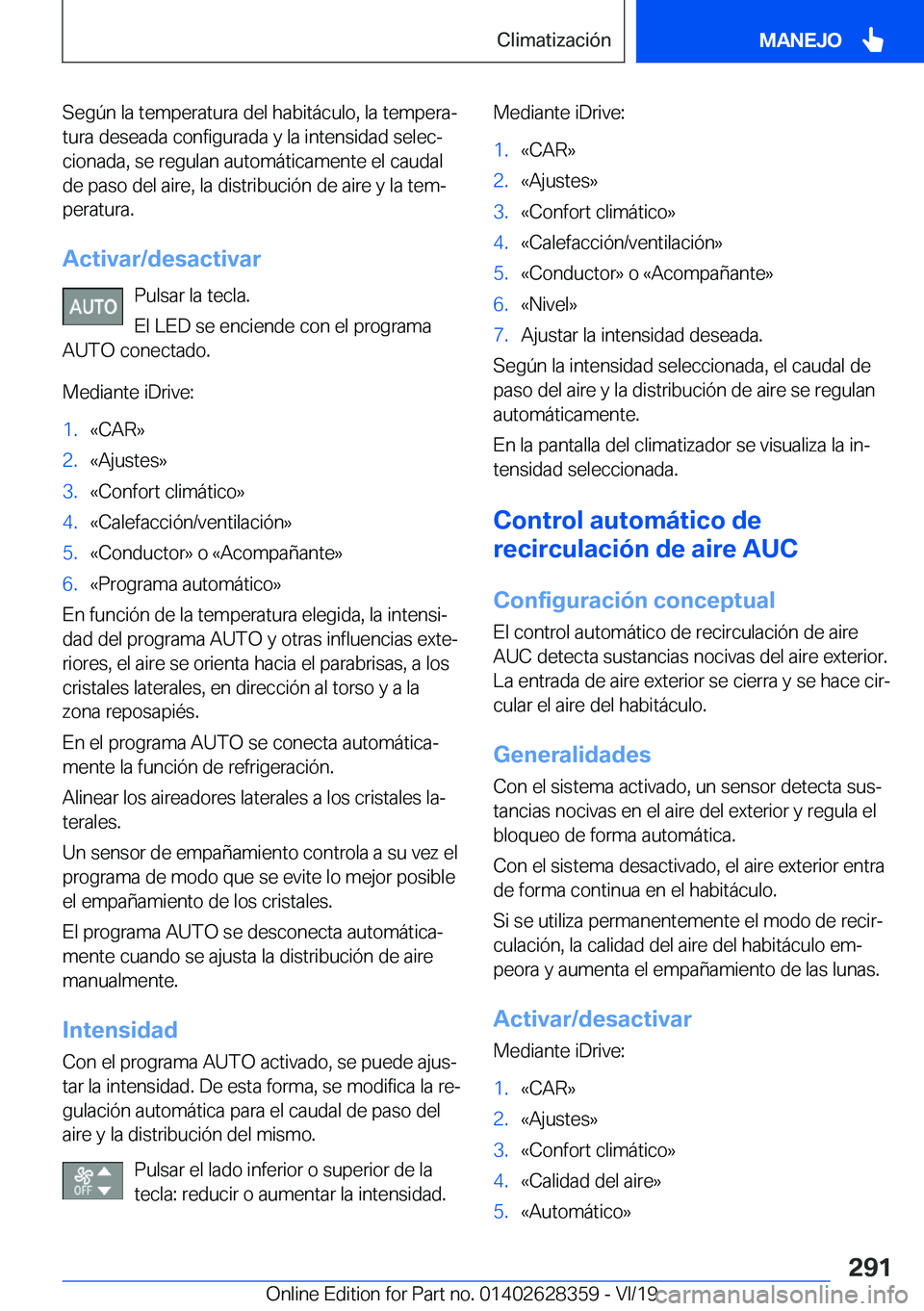 BMW 8 SERIES COUPE 2020  Manuales de Empleo (in Spanish) �S�e�g�