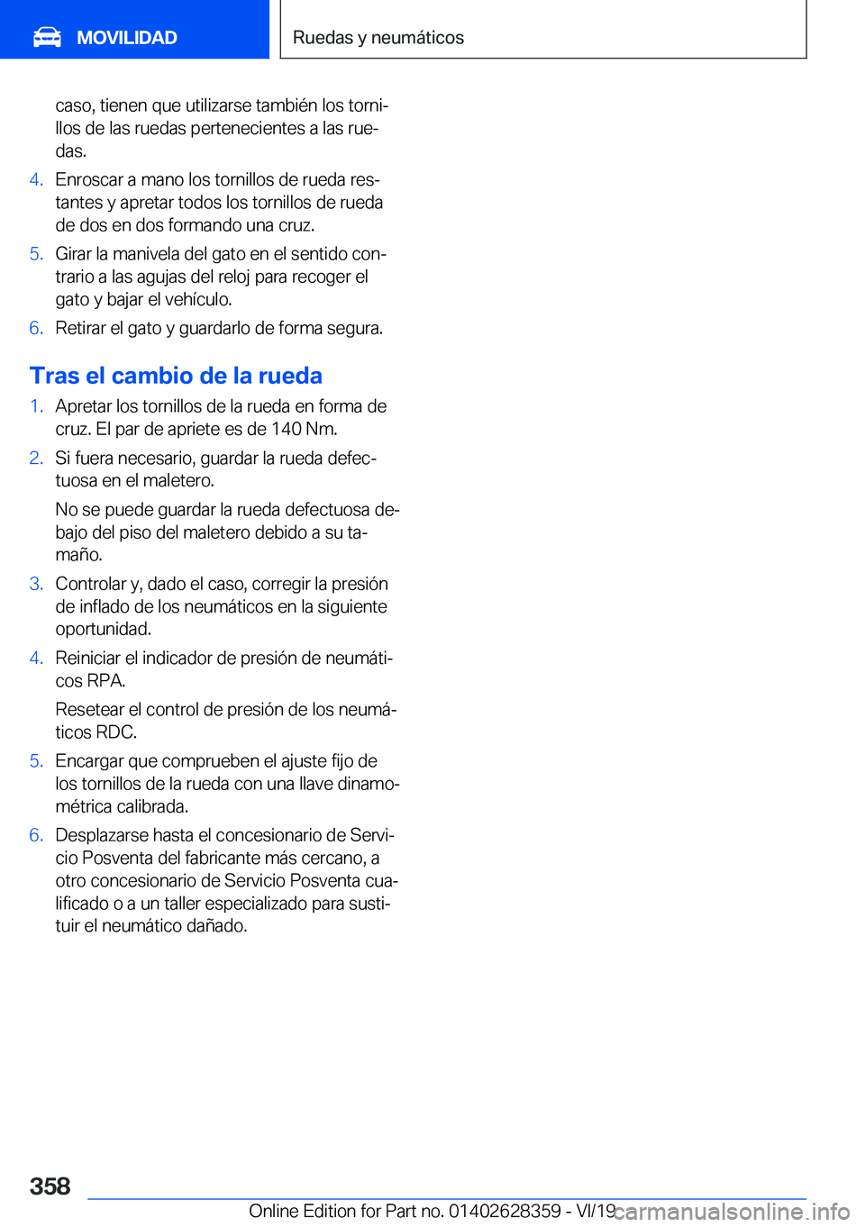 BMW 8 SERIES COUPE 2020  Manuales de Empleo (in Spanish) �c�a�s�o�,��t�i�e�n�e�n��q�u�e��u�t�i�l�i�z�a�r�s�e��t�a�m�b�i�
