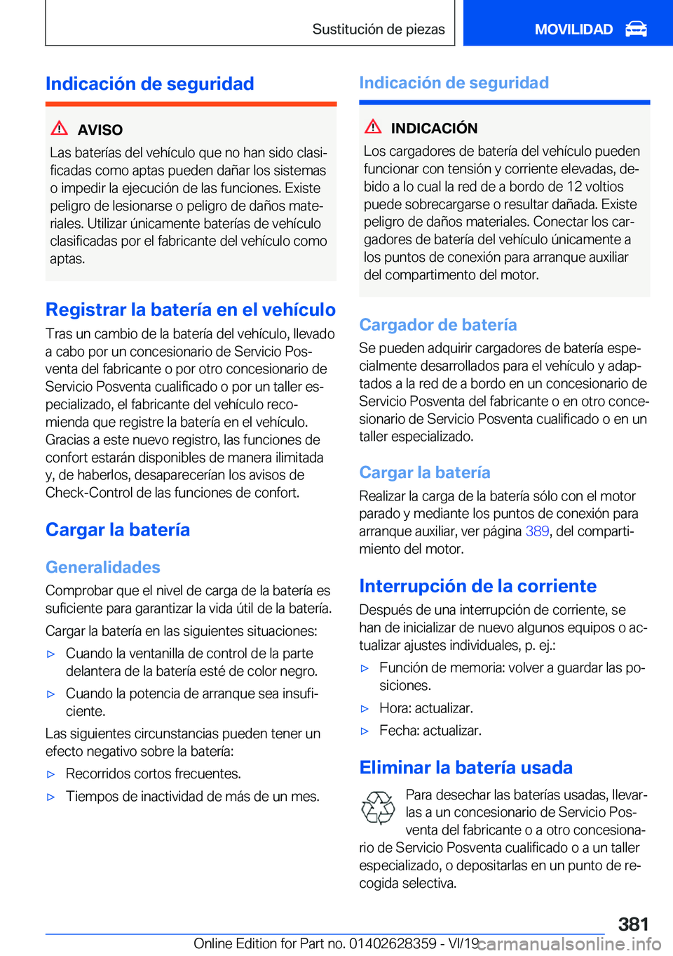 BMW 8 SERIES COUPE 2020  Manuales de Empleo (in Spanish) �I�n�d�i�c�a�c�i�