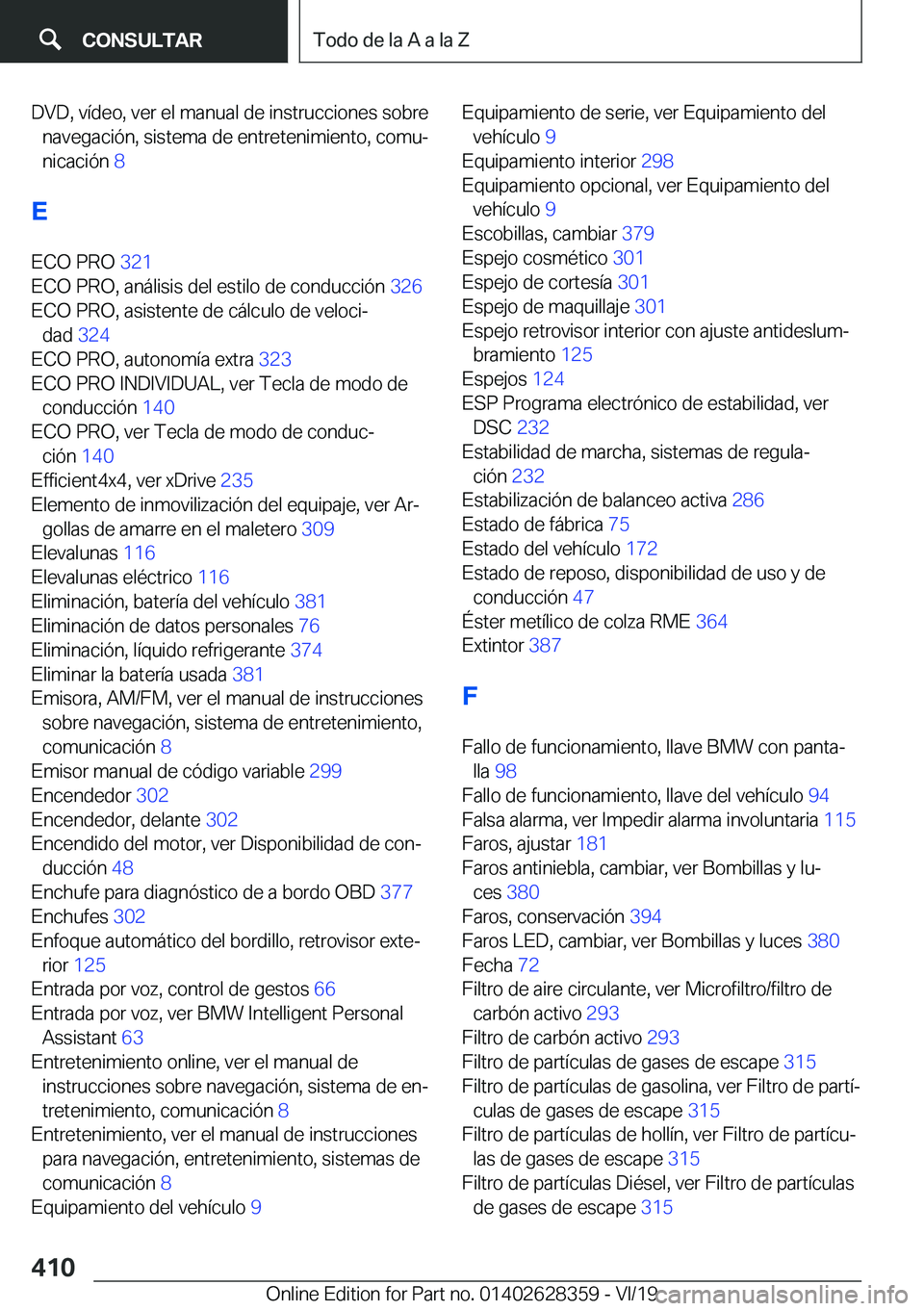 BMW 8 SERIES COUPE 2020  Manuales de Empleo (in Spanish) �D�V�D�,��v�