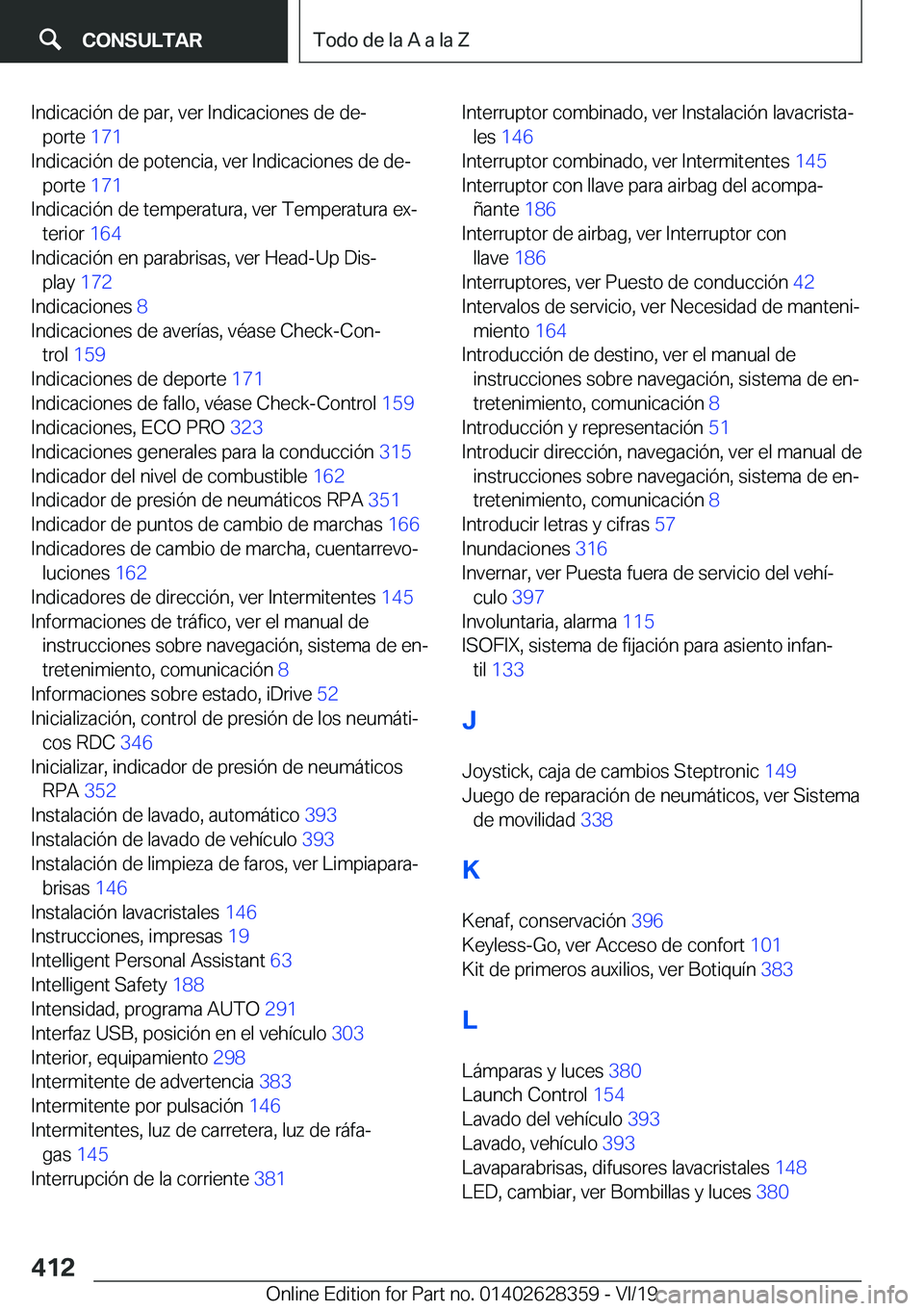 BMW 8 SERIES COUPE 2020  Manuales de Empleo (in Spanish) �I�n�d�i�c�a�c�i�