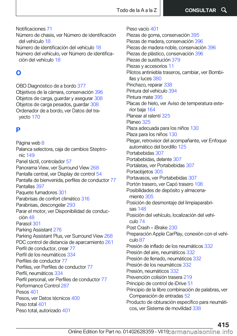 BMW 8 SERIES COUPE 2020  Manuales de Empleo (in Spanish) �N�o�t�i�f�i�c�a�c�i�o�n�e�s��7�1�
�N�