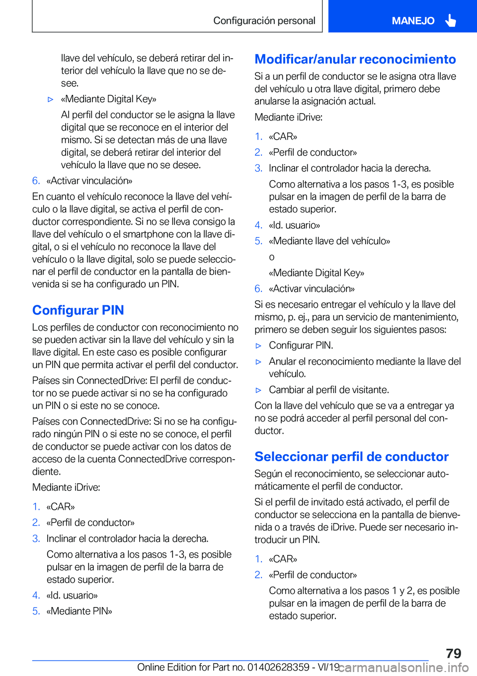 BMW 8 SERIES COUPE 2020  Manuales de Empleo (in Spanish) �l�l�a�v�e��d�e�l��v�e�h�