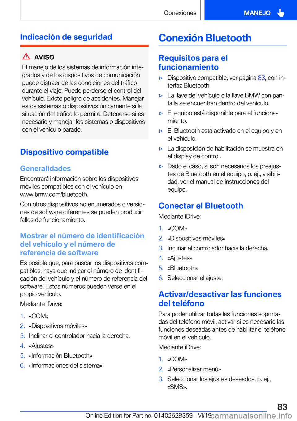 BMW 8 SERIES COUPE 2020  Manuales de Empleo (in Spanish) �I�n�d�i�c�a�c�i�