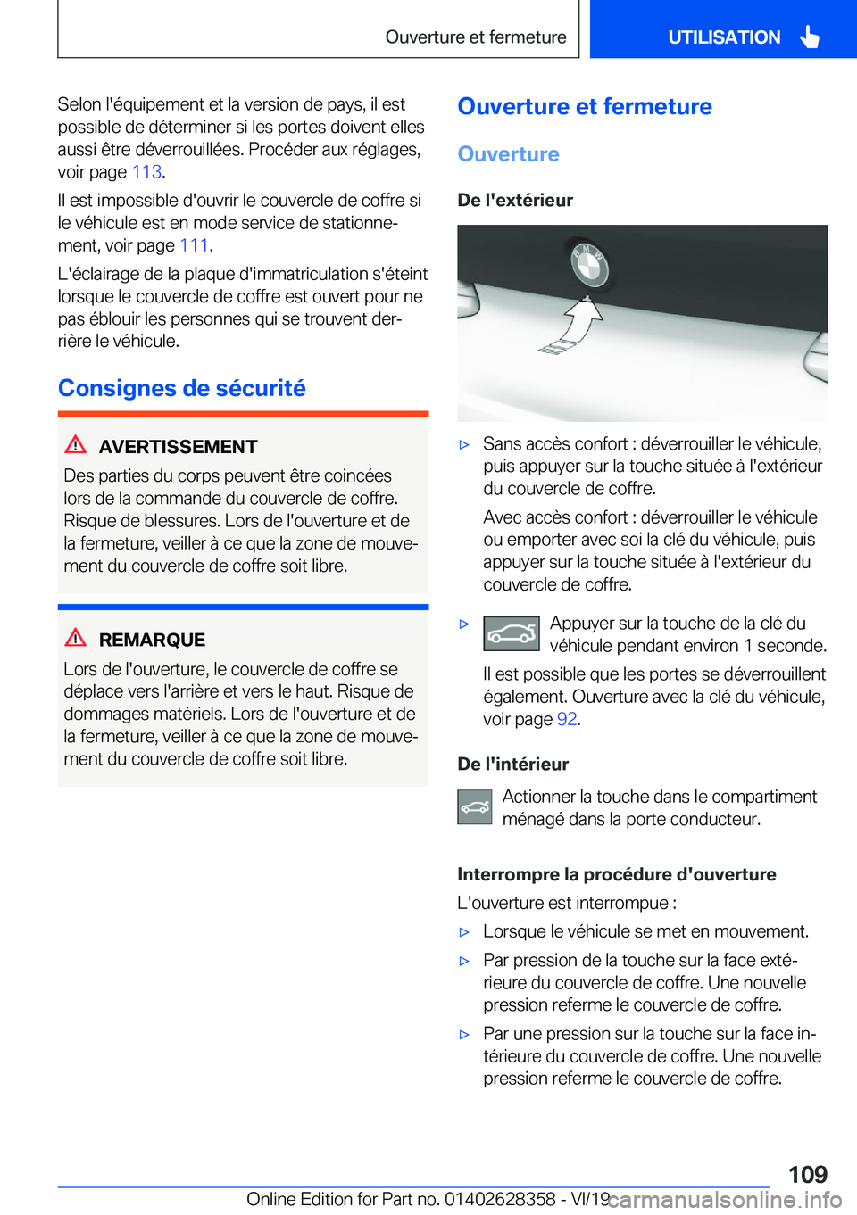 BMW 8 SERIES COUPE 2020  Notices Demploi (in French) �S�e�l�o�n��l�'�é�q�u�i�p�e�m�e�n�t��e�t��l�a��v�e�r�s�i�o�n��d�e��p�a�y�s�,��i�l��e�s�t
�p�o�s�s�i�b�l�e��d�e��d�é�t�e�r�m�i�n�e�r��s�i��l�e�s��p�o�r�t�e�s��d�o�i�v�e�n�t��e�l�l�