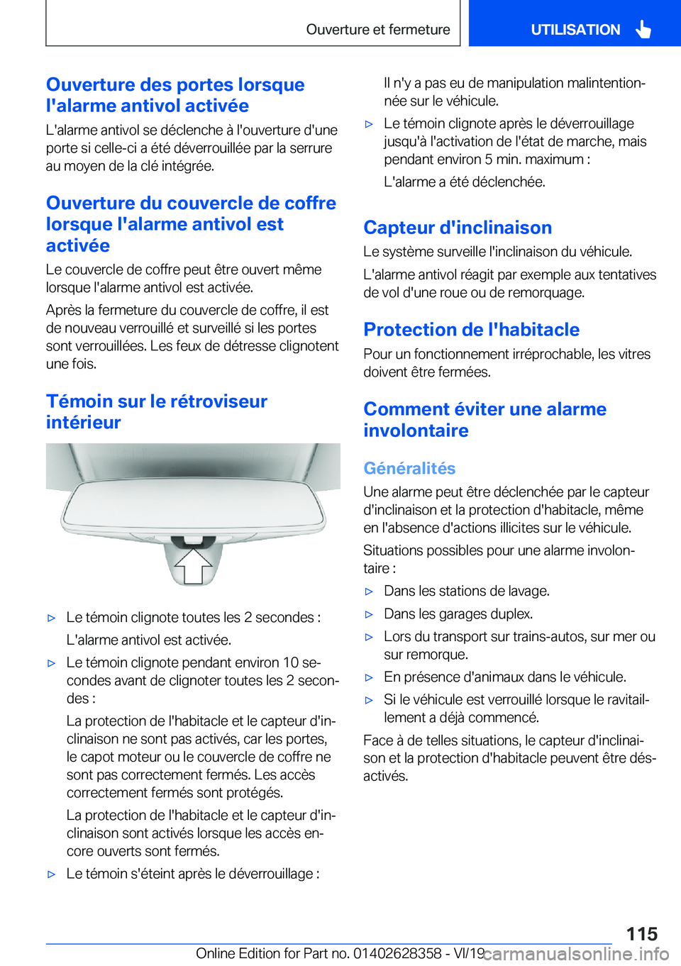 BMW 8 SERIES COUPE 2020  Notices Demploi (in French) �O�u�v�e�r�t�u�r�e��d�e�s��p�o�r�t�e�s��l�o�r�s�q�u�e
�l�'�a�l�a�r�m�e��a�n�t�i�v�o�l��a�c�t�i�v�é�e
�L�'�a�l�a�r�m�e��a�n�t�i�v�o�l��s�e��d�é�c�l�e�n�c�h�e��