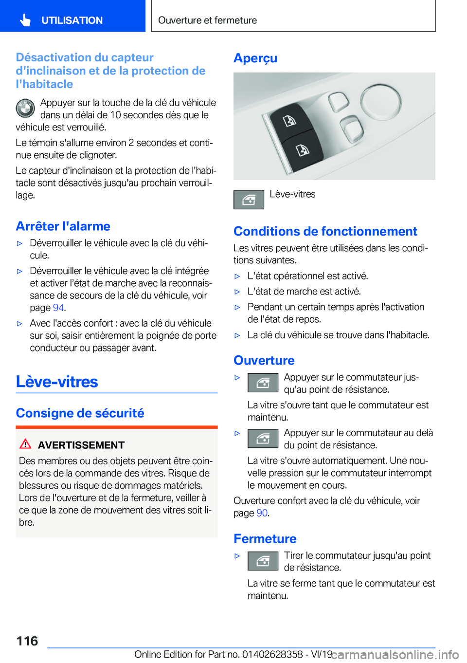 BMW 8 SERIES COUPE 2020  Notices Demploi (in French) �D�é�s�a�c�t�i�v�a�t�i�o�n��d�u��c�a�p�t�e�u�r
�d�'�i�n�c�l�i�n�a�i�s�o�n��e�t��d�e��l�a��p�r�o�t�e�c�t�i�o�n��d�e
�l�'�h�a�b�i�t�a�c�l�e
�A�p�p�u�y�e�r��s�u�r��l�a��t�o�u�c�h�e��d
