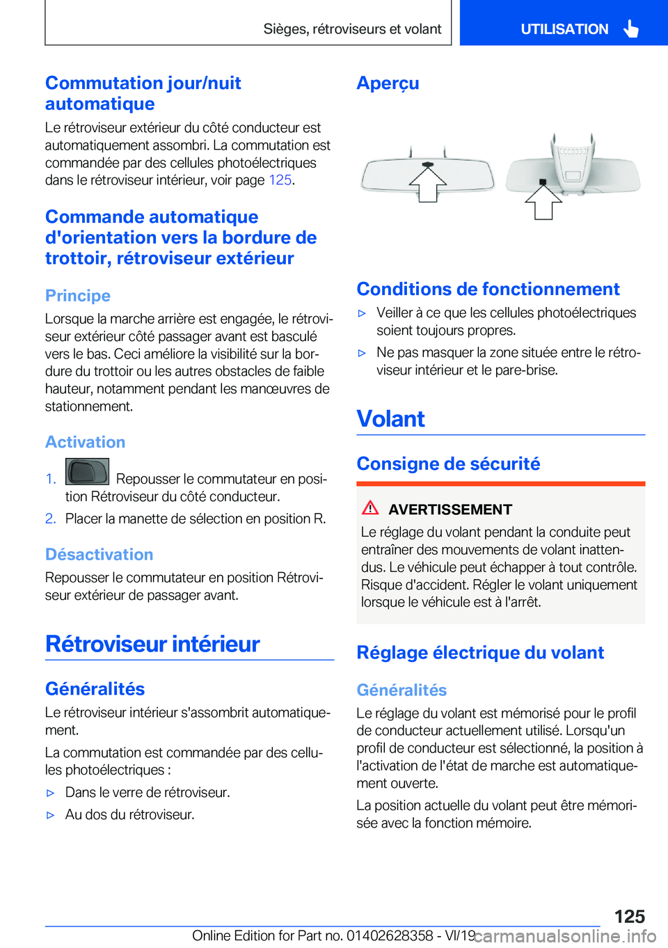 BMW 8 SERIES COUPE 2020  Notices Demploi (in French) �C�o�m�m�u�t�a�t�i�o�n��j�o�u�r�/�n�u�i�t
�a�u�t�o�m�a�t�i�q�u�e
�L�e��r�é�t�r�o�v�i�s�e�u�r��e�x�t�é�r�i�e�u�r��d�u��c�