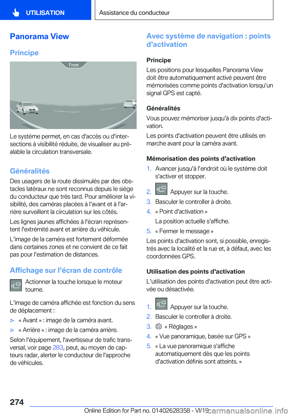 BMW 8 SERIES COUPE 2020  Notices Demploi (in French) �P�a�n�o�r�a�m�a��V�i�e�w
�P�r�i�n�c�i�p�e
�L�e��s�y�s�t�è�m�e��p�e�r�m�e�t�,��e�n��c�a�s��d�'�a�c�c�è�s��o�u��d�'�i�n�t�e�rj
�s�e�c�t�i�o�n�s��