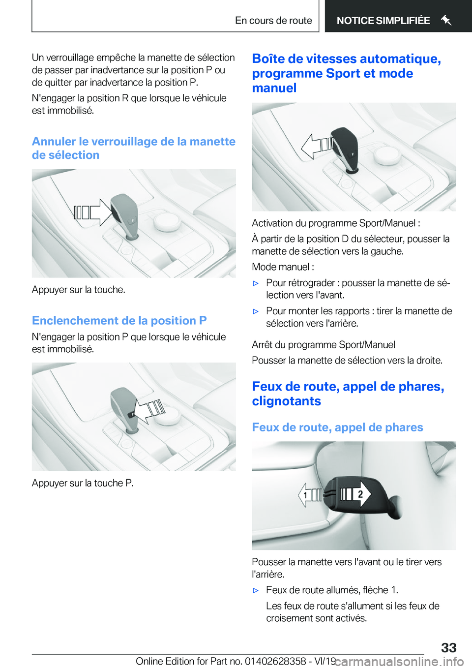 BMW 8 SERIES COUPE 2020  Notices Demploi (in French) �U�n��v�e�r�r�o�u�i�l�l�a�g�e��e�m�p�ê�c�h�e��l�a��m�a�n�e�t�t�e��d�e��s�é�l�e�c�t�i�o�n�d�e��p�a�s�s�e�r��p�a�r��i�n�a�d�v�e�r�t�a�n�c�e��s�u�r��l�a��p�o�s�i�t�i�o�n��P��o�u�d�e��q�u