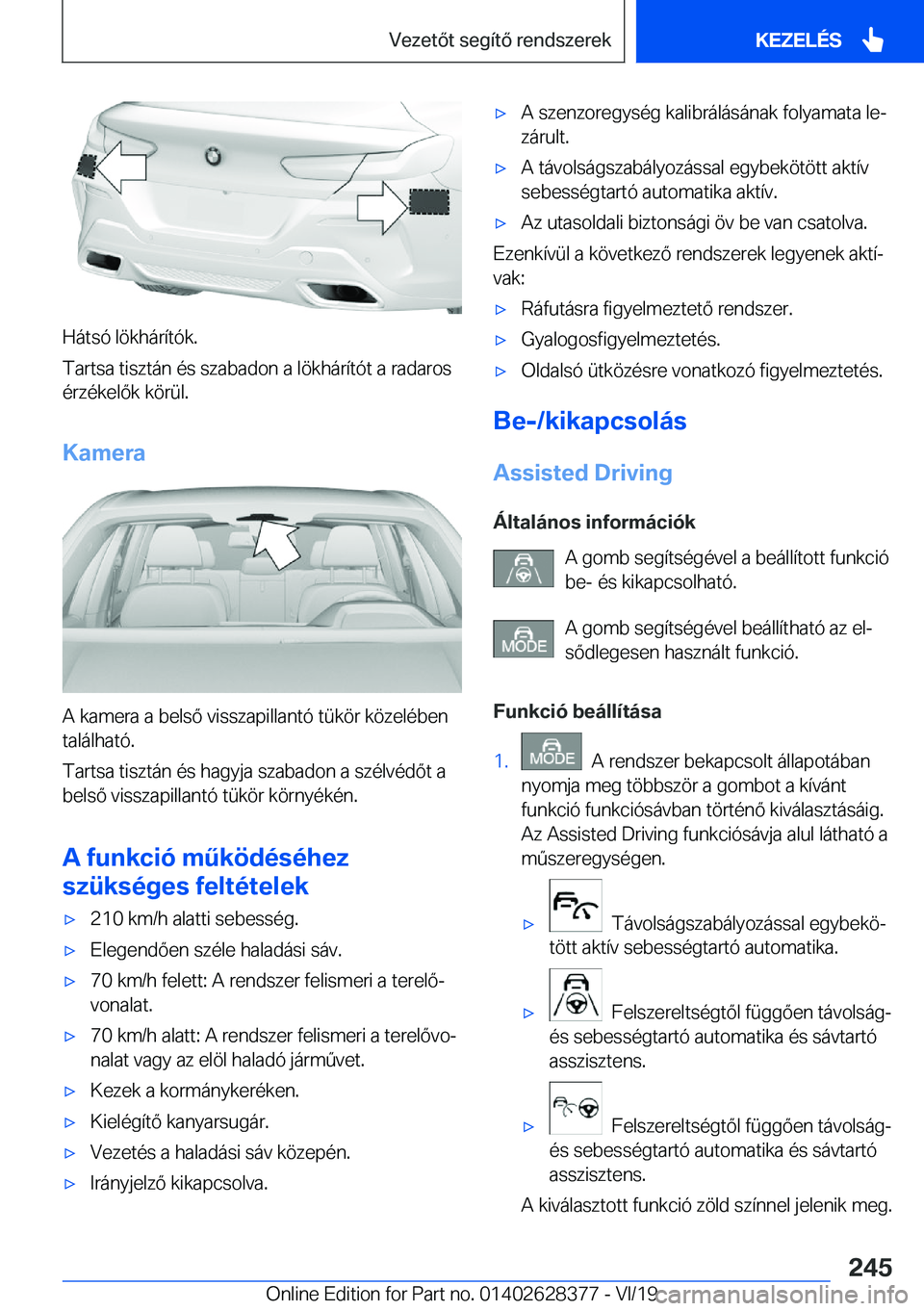 BMW 8 SERIES COUPE 2020  Kezelési útmutató (in Hungarian) �H�