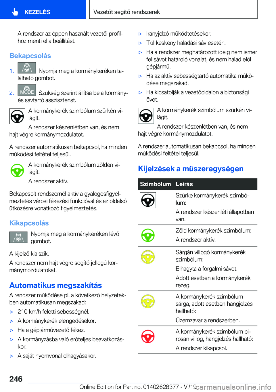 BMW 8 SERIES COUPE 2020  Kezelési útmutató (in Hungarian) �A��r�e�n�d�s�z�e�r��a�z��