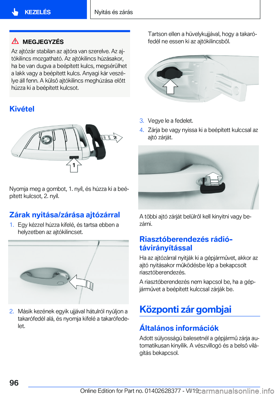 BMW 8 SERIES COUPE 2020  Kezelési útmutató (in Hungarian) �M�E�G�J�E�G�Y�Z�