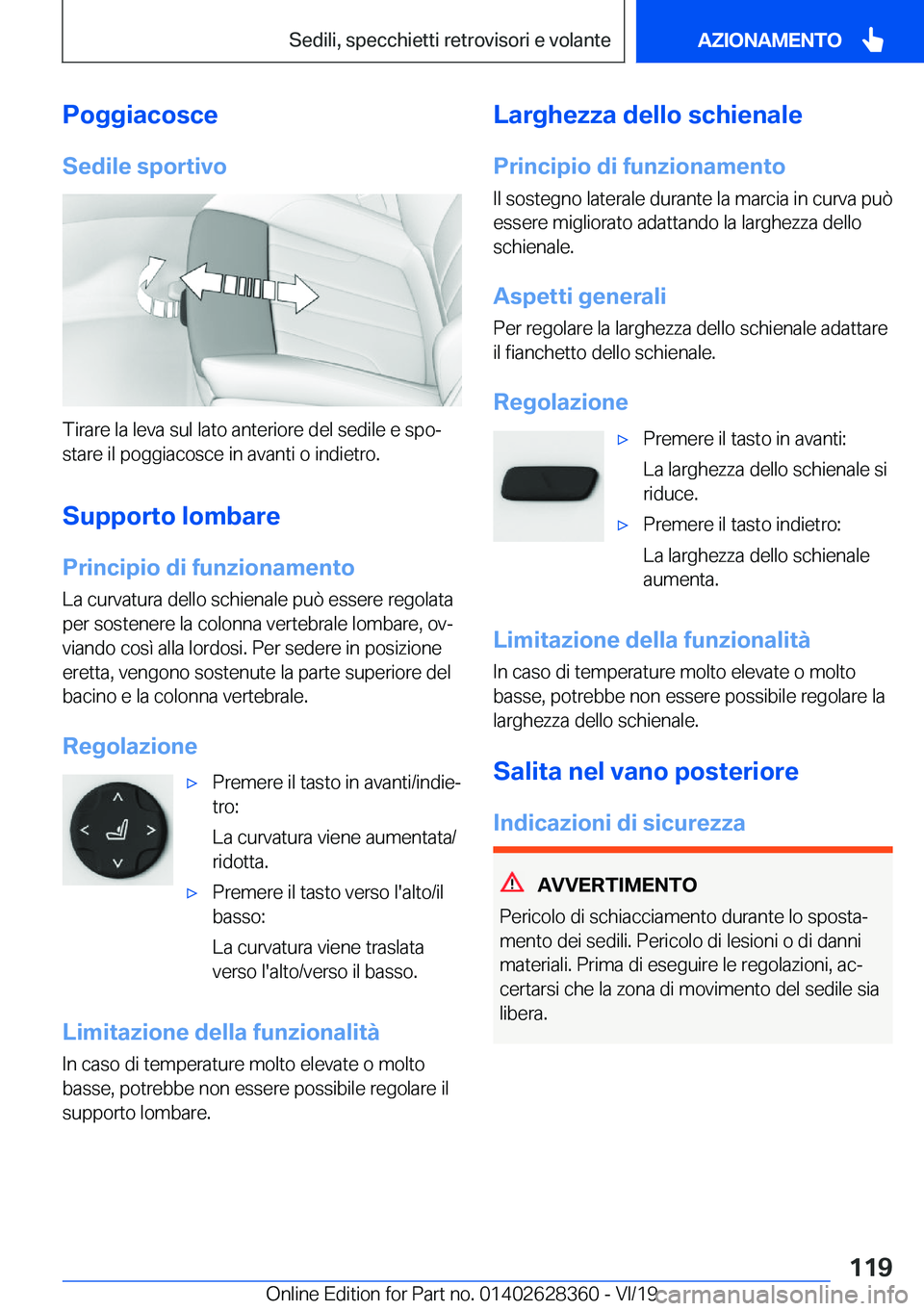 BMW 8 SERIES COUPE 2020  Libretti Di Uso E manutenzione (in Italian) �P�o�g�g�i�a�c�o�s�c�e
�S�e�d�i�l�e��s�p�o�r�t�i�v�o
�T�i�r�a�r�e��l�a��l�e�v�a��s�u�l��l�a�t�o��a�n�t�e�r�i�o�r�e��d�e�l��s�e�d�i�l�e��e��s�p�oª
�s�t�a�r�e��i�l��p�o�g�g�i�a�c�o�s�c�e�
