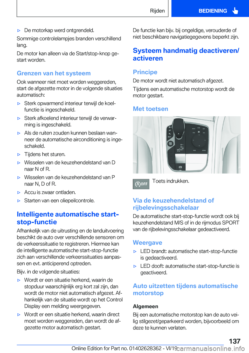 BMW 8 SERIES COUPE 2020  Instructieboekjes (in Dutch) 'x�D�e��m�o�t�o�r�k�a�p��w�e�r�d��o�n�t�g�r�e�n�d�e�l�d�.
�S�o�m�m�i�g�e��c�o�n�t�r�o�l�e�l�a�m�p�j�e�s��b�r�a�n�d�e�n��v�e�r�s�c�h�i�l�l�e�n�d�l�a�n�g�.
�D�e��m�o�t�o�r��k�a�n��a�l�l�e�e