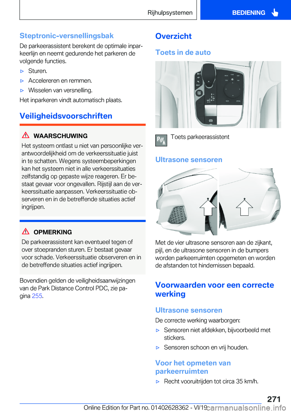 BMW 8 SERIES COUPE 2020  Instructieboekjes (in Dutch) �S�t�e�p�t�r�o�n�i�c�-�v�e�r�s�n�e�l�l�i�n�g�s�b�a�k�D�e��p�a�r�k�e�e�r�a�s�s�i�s�t�e�n�t��b�e�r�e�k�e�n�t��d�e��o�p�t�i�m�a�l�e��i�n�p�a�rj
�k�e�e�r�l�i�j�n��e�n��n�e�e�m�t��g�e�d�u�r�e�n�d�
