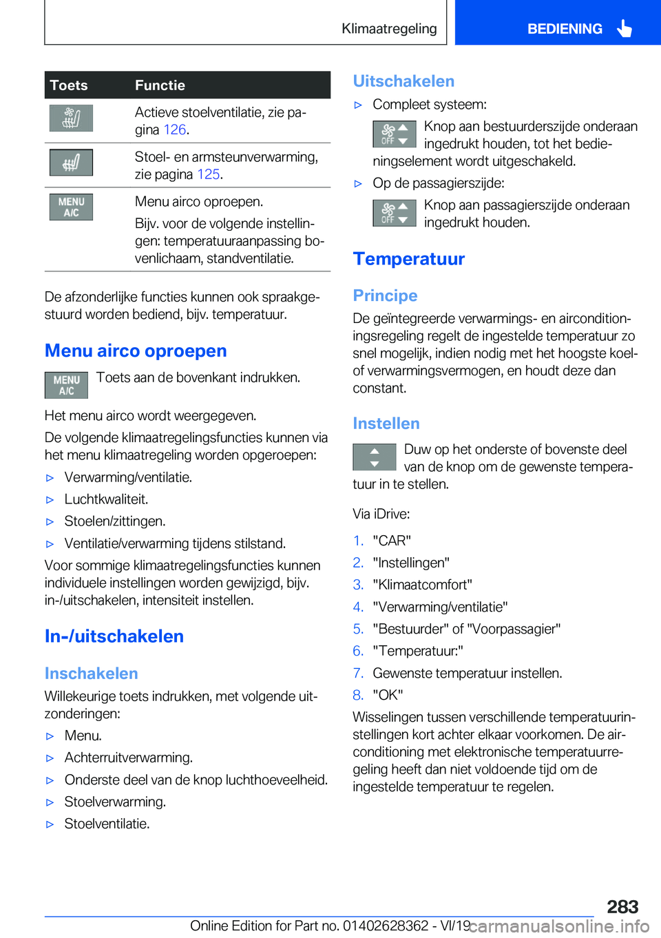 BMW 8 SERIES COUPE 2020  Instructieboekjes (in Dutch) �T�o�e�t�s�F�u�n�c�t�i�e�A�c�t�i�e�v�e��s�t�o�e�l�v�e�n�t�i�l�a�t�i�e�,��z�i�e��p�aj
�g�i�n�a� �1�2�6�.�S�t�o�e�l�-��e�n��a�r�m�s�t�e�u�n�v�e�r�w�a�r�m�i�n�g�,
�z�i�e��p�a�g�i�n�a� �1�2�5�.�M
