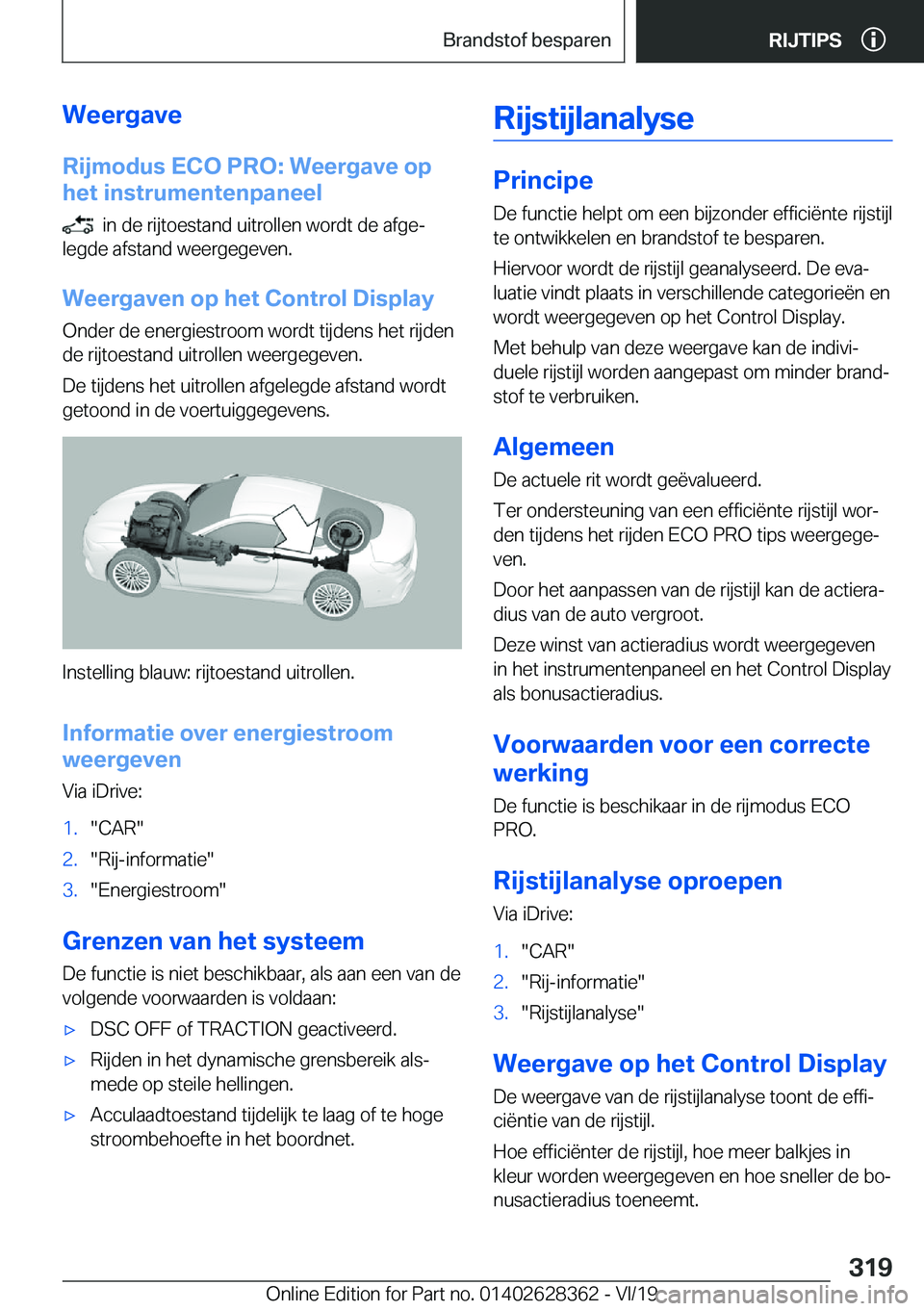 BMW 8 SERIES COUPE 2020  Instructieboekjes (in Dutch) �W�e�e�r�g�a�v�e�R�i�j�m�o�d�u�s��E�C�O��P�R�O�:��W�e�e�r�g�a�v�e��o�p
�h�e�t��i�n�s�t�r�u�m�e�n�t�e�n�p�a�n�e�e�l
���i�n��d�e��r�i�j�t�o�e�s�t�a�n�d��u�i�t�r�o�l�l�e�n��w�o�r�d�t��d�e��a