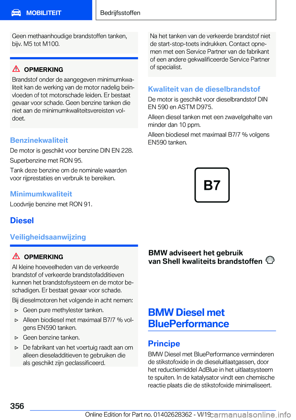 BMW 8 SERIES COUPE 2020  Instructieboekjes (in Dutch) �G�e�e�n��m�e�t�h�a�a�n�h�o�u�d�i�g�e��b�r�a�n�d�s�t�o�f�f�e�n��t�a�n�k�e�n�,
�b�i�j�v�.��M�5��t�o�t��M�1�0�0�.
�O�P�M�E�R�K�I�N�G
�B�r�a�n�d�s�t�o�f��o�n�d�e�r��d�e��a�a�n�g�e�g�e�v�e�n��m�