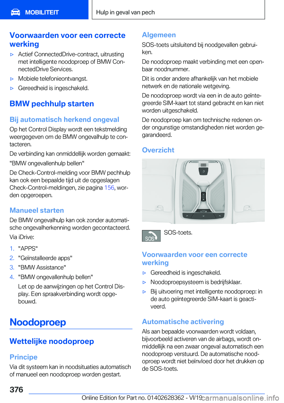 BMW 8 SERIES COUPE 2020  Instructieboekjes (in Dutch) �V�o�o�r�w�a�a�r�d�e�n��v�o�o�r��e�e�n��c�o�r�r�e�c�t�e
�w�e�r�k�i�n�g'x�A�c�t�i�e�f��C�o�n�n�e�c�t�e�d�D�r�i�v�e�-�c�o�n�t�r�a�c�t�,��u�i�t�r�u�s�t�i�n�g
�m�e�t��i�n�t�e�l�l�i�g�e�n�t�e��n