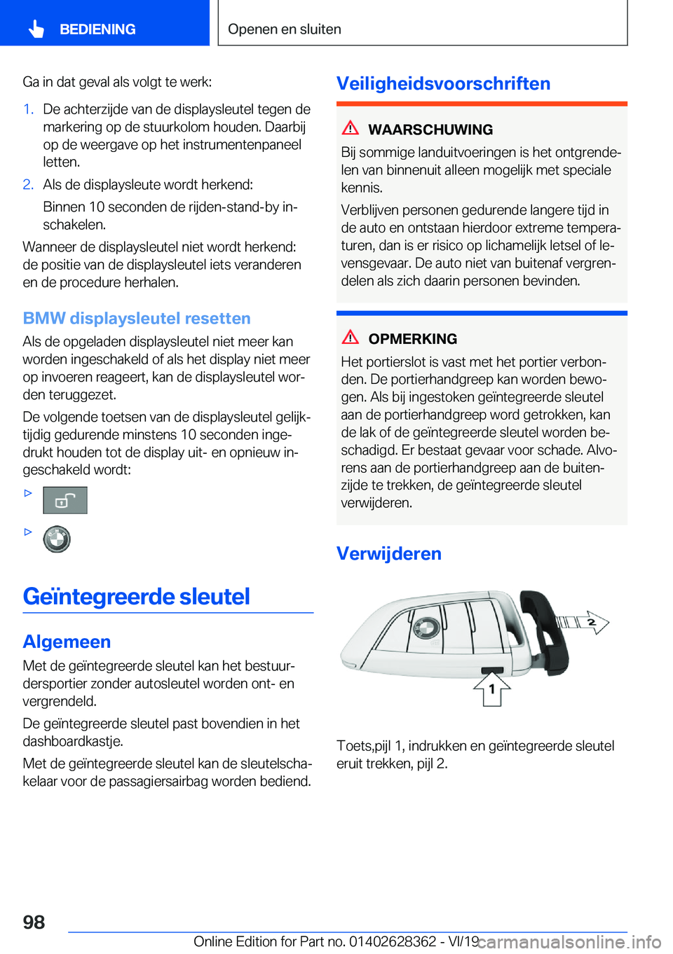 BMW 8 SERIES COUPE 2020  Instructieboekjes (in Dutch) �G�a��i�n��d�a�t��g�e�v�a�l��a�l�s��v�o�l�g�t��t�e��w�e�r�k�:�1�.�D�e��a�c�h�t�e�r�z�i�j�d�e��v�a�n��d�e��d�i�s�p�l�a�y�s�l�e�u�t�e�l��t�e�g�e�n��d�e
�m�a�r�k�e�r�i�n�g��o�p��d�e��s�t�