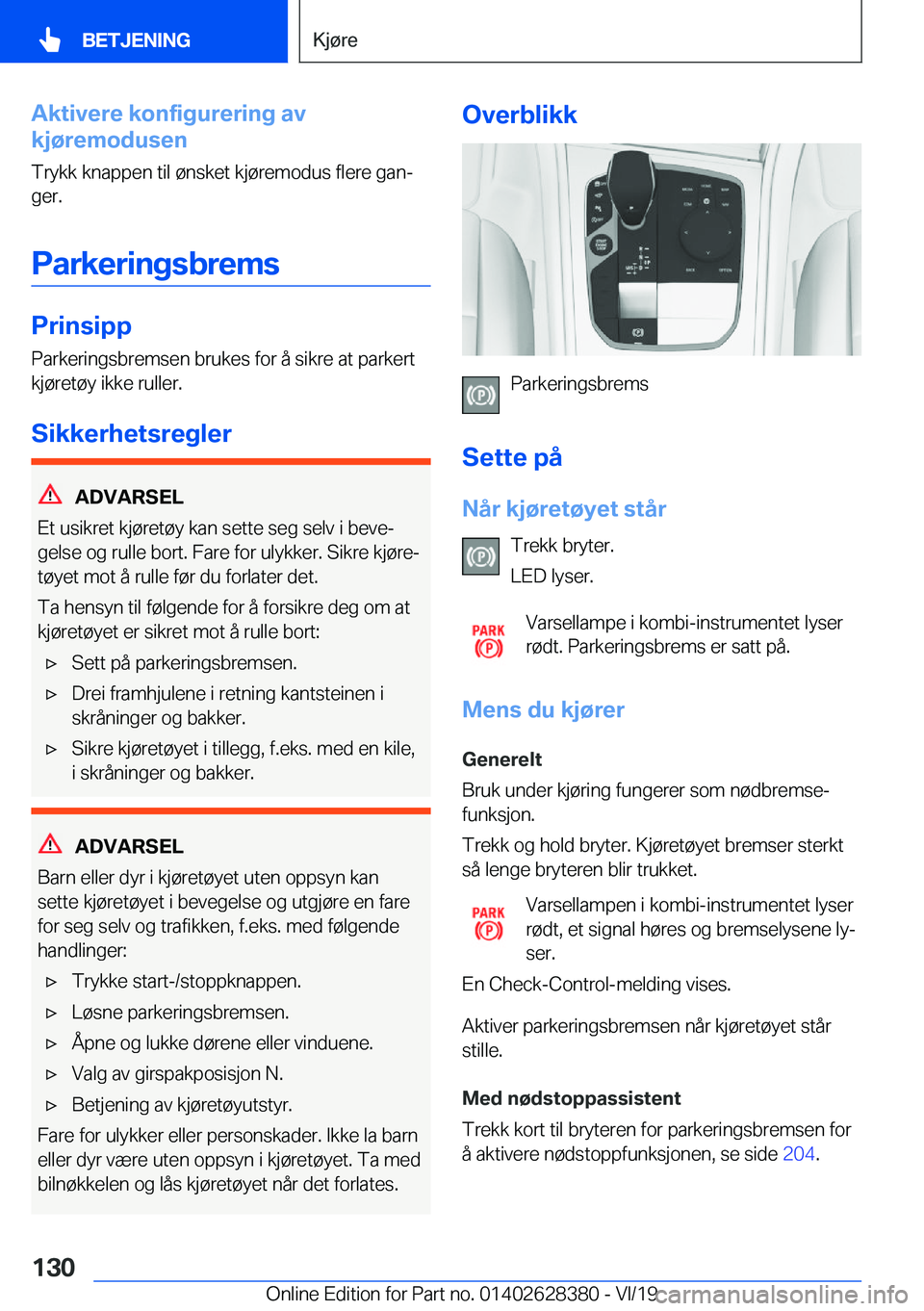 BMW 8 SERIES COUPE 2020  InstruksjonsbØker (in Norwegian) �A�k�t�i�v�e�r�e��k�o�n�f�i�g�u�r�e�r�i�n�g��a�v
�k�j�