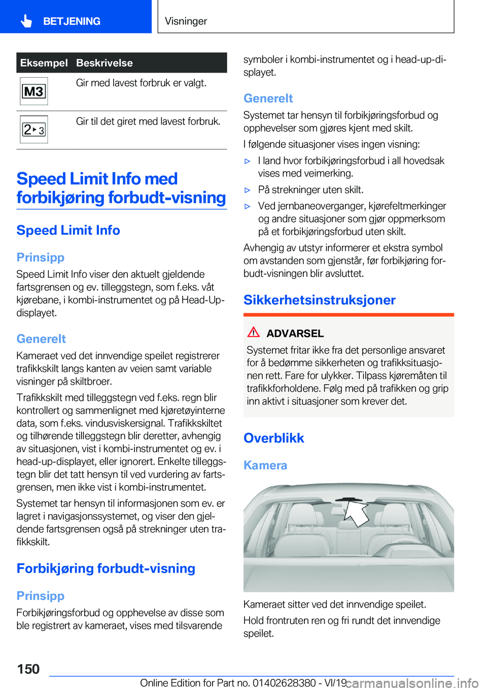 BMW 8 SERIES COUPE 2020  InstruksjonsbØker (in Norwegian) �E�k�s�e�m�p�e�l�B�e�s�k�r�i�v�e�l�s�e�G�i�r��m�e�d��l�a�v�e�s�t��f�o�r�b�r�u�k��e�r��v�a�l�g�t�.�G�i�r��t�i�l��d�e�t��g�i�r�e�t��m�e�d��l�a�v�e�s�t��f�o�r�b�r�u�k�.
�S�p�e�e�d��L�i�m�i�t�