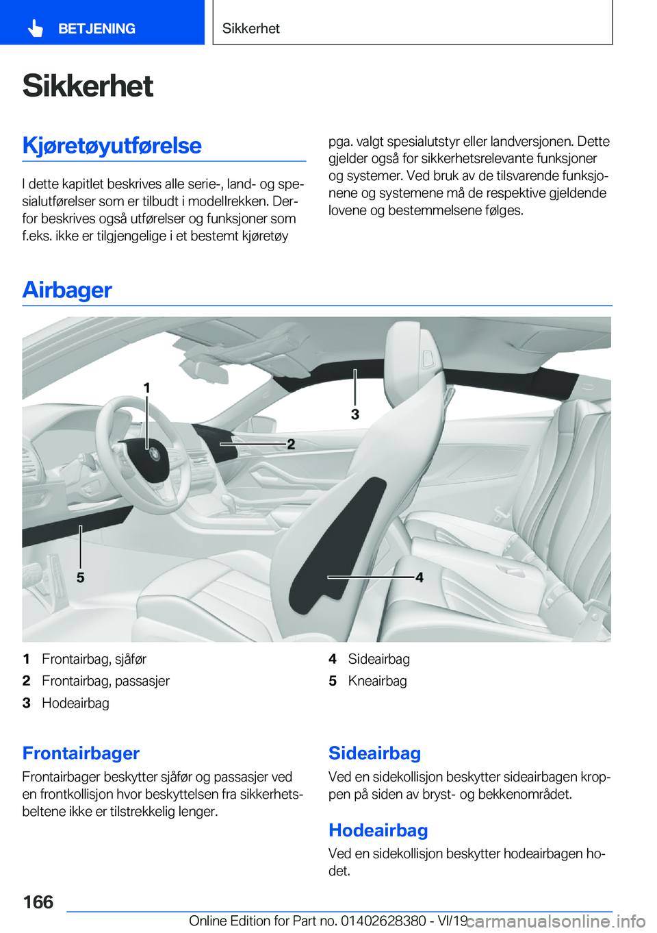 BMW 8 SERIES COUPE 2020  InstruksjonsbØker (in Norwegian) �S�i�k�k�e�r�h�e�t�K�j�