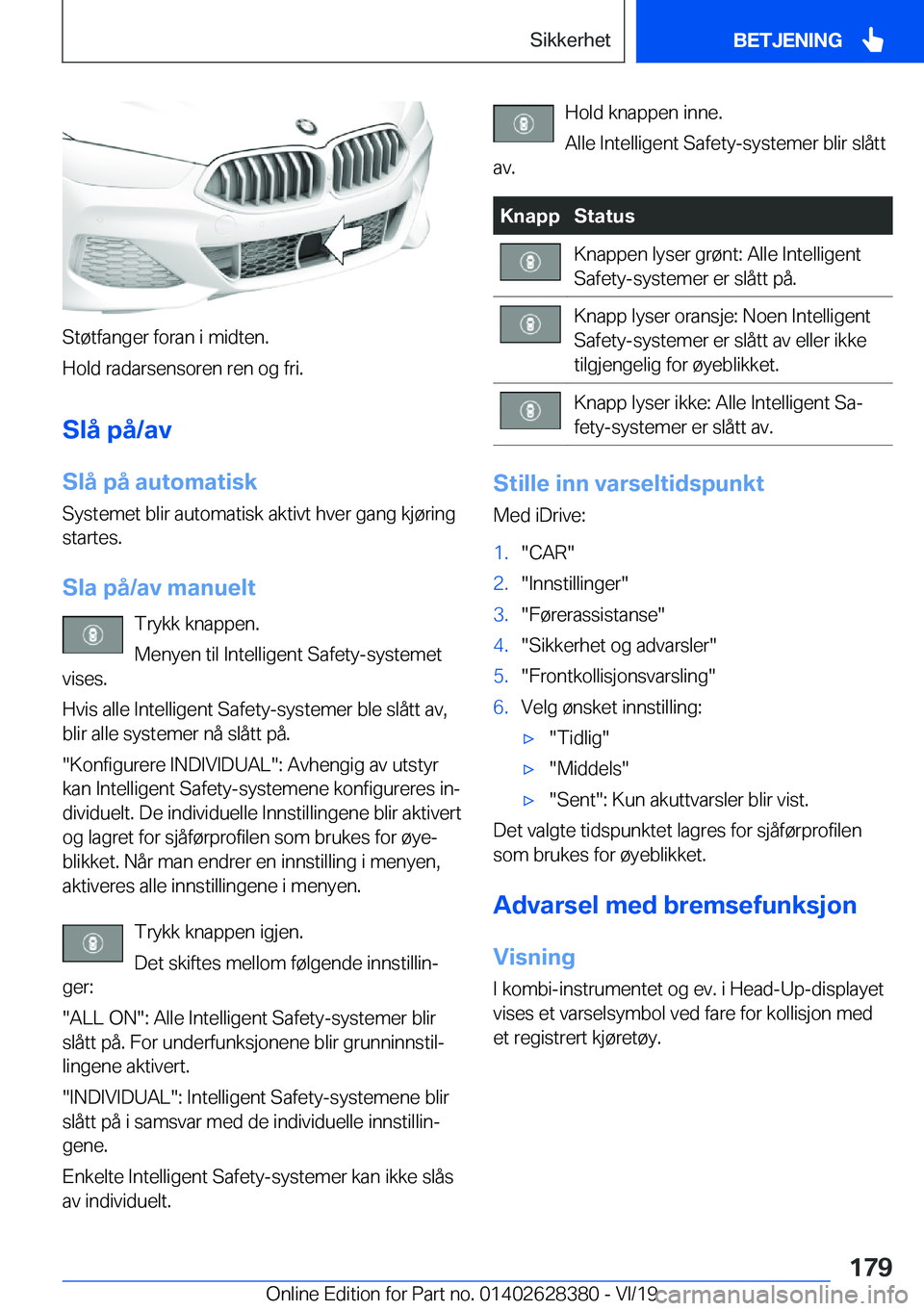 BMW 8 SERIES COUPE 2020  InstruksjonsbØker (in Norwegian) �S�t�