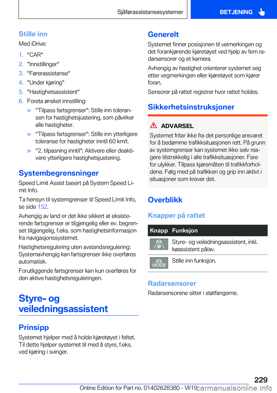 BMW 8 SERIES COUPE 2020  InstruksjonsbØker (in Norwegian) �S�t�i�l�l�e��i�n�n
�M�e�d��i�D�r�i�v�e�:�1�.��C�A�R��2�.��I�n�n�s�t�i�l�l�i�n�g�e�r��3�.��F�