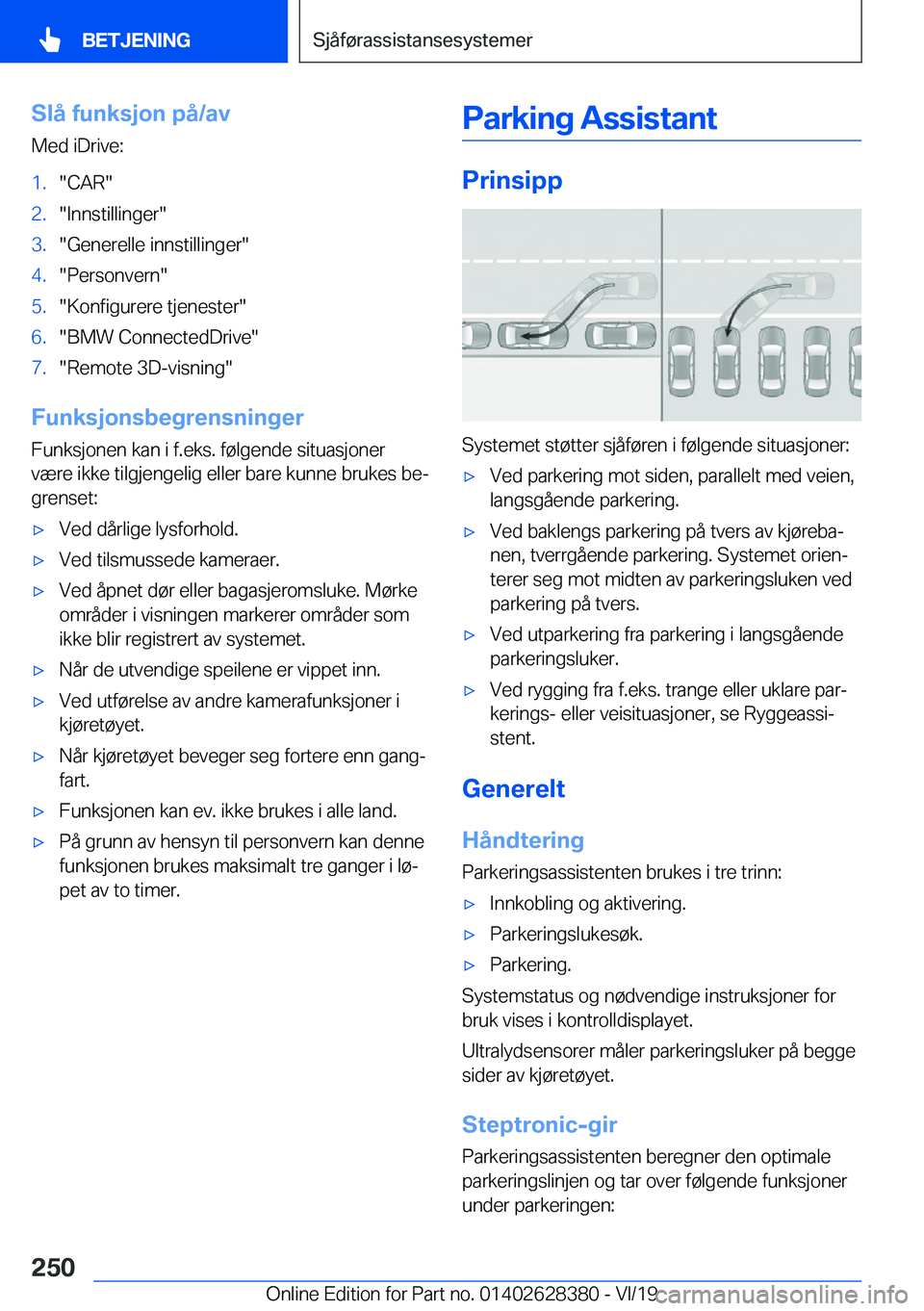 BMW 8 SERIES COUPE 2020  InstruksjonsbØker (in Norwegian) �S�l�å��f�u�n�k�s�j�o�n��p�å�/�a�v�M�e�d��i�D�r�i�v�e�:�1�.��C�A�R��2�.��I�n�n�s�t�i�l�l�i�n�g�e�r��3�.��G�e�n�e�r�e�l�l�e��i�n�n�s�t�i�l�l�i�n�g�e�r��4�.��P�e�r�s�o�n�v�e�r�n��5�.��K�o
