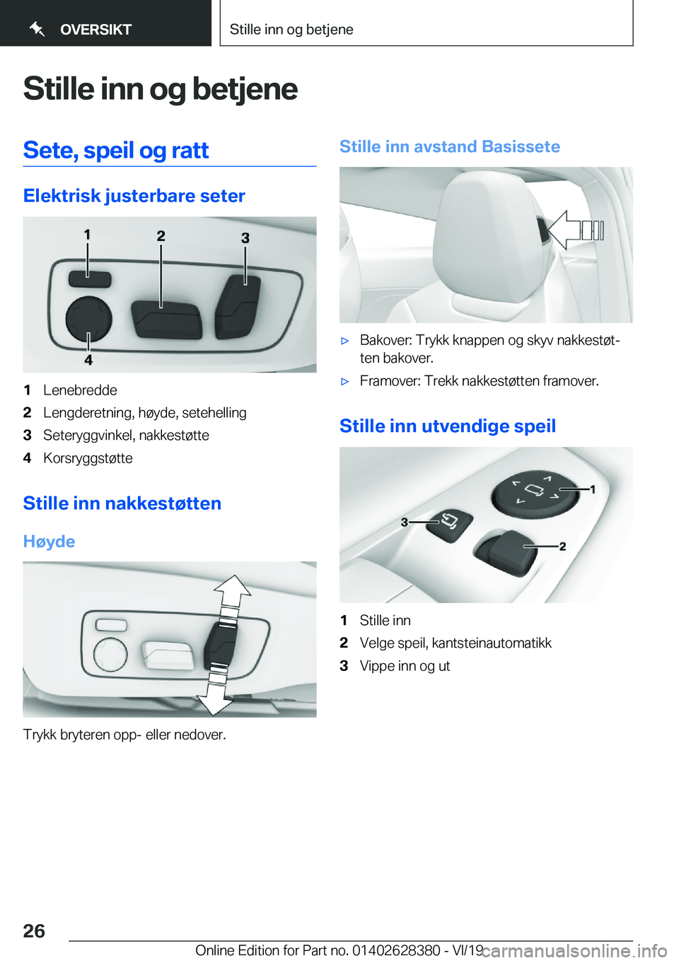 BMW 8 SERIES COUPE 2020  InstruksjonsbØker (in Norwegian) �S�t�i�l�l�e��i�n�n��o�g��b�e�t�j�e�n�e�S�e�t�e�,��s�p�e�i�l��o�g��r�a�t�t
�E�l�e�k�t�r�i�s�k��j�u�s�t�e�r�b�a�r�e��s�e�t�e�r
�1�L�e�n�e�b�r�e�d�d�e�2�L�e�n�g�d�e�r�e�t�n�i�n�g�,��h�