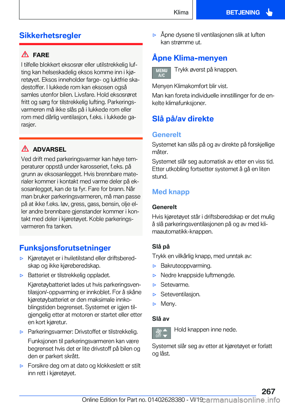 BMW 8 SERIES COUPE 2020  InstruksjonsbØker (in Norwegian) �S�i�k�k�e�r�h�e�t�s�r�e�g�l�e�r
�F�A�R�E
�I��t�i�l�f�e�l�l�e��b�l�o�k�k�e�r�t��e�k�s�o�s�r�