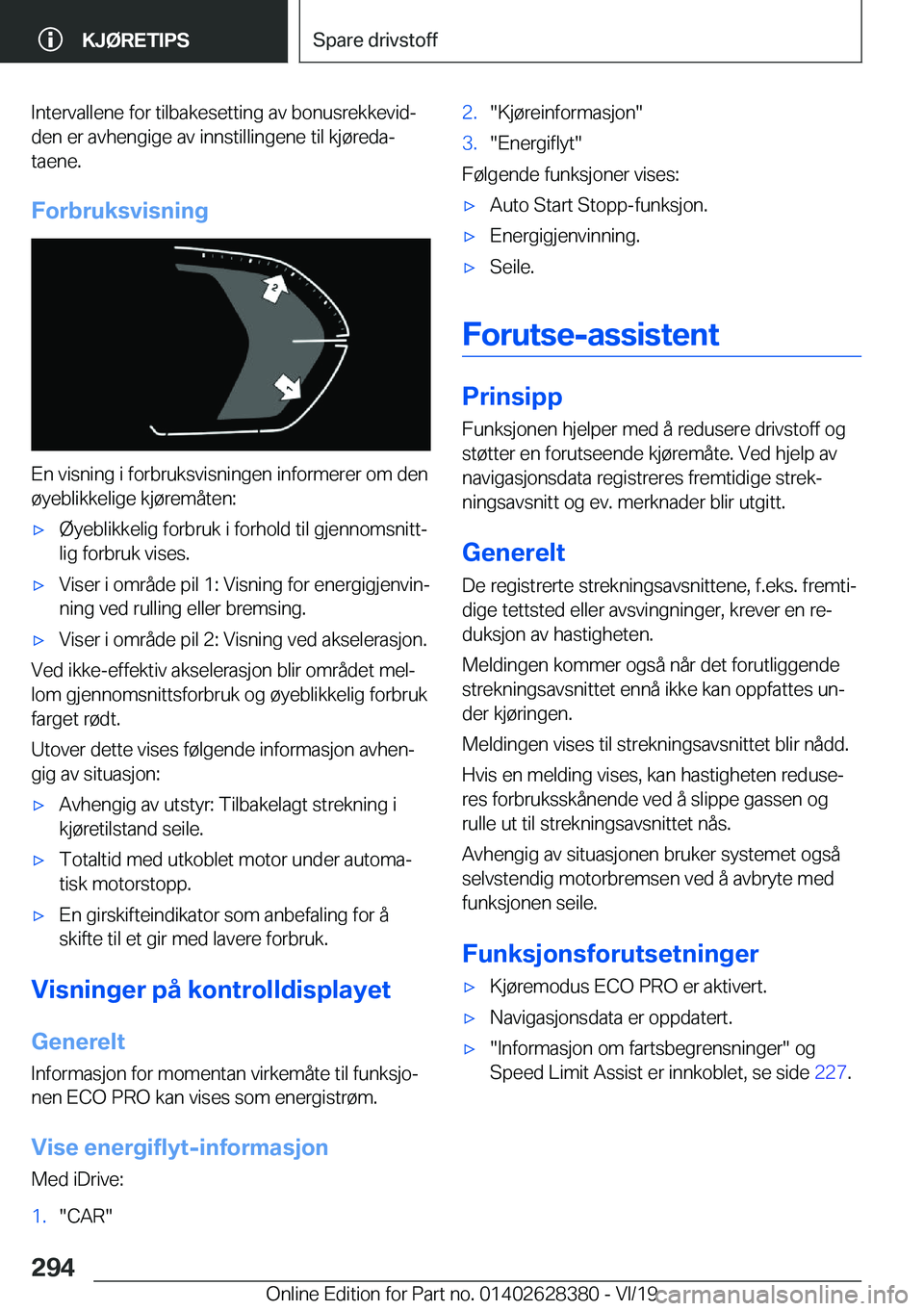 BMW 8 SERIES COUPE 2020  InstruksjonsbØker (in Norwegian) �I�n�t�e�r�v�a�l�l�e�n�e��f�o�r��t�i�l�b�a�k�e�s�e�t�t�i�n�g��a�v��b�o�n�u�s�r�e�k�k�e�v�i�dj�d�e�n��e�r��a�v�h�e�n�g�i�g�e��a�v��i�n�n�s�t�i�l�l�i�n�g�e�n�e��t�i�l��k�j�