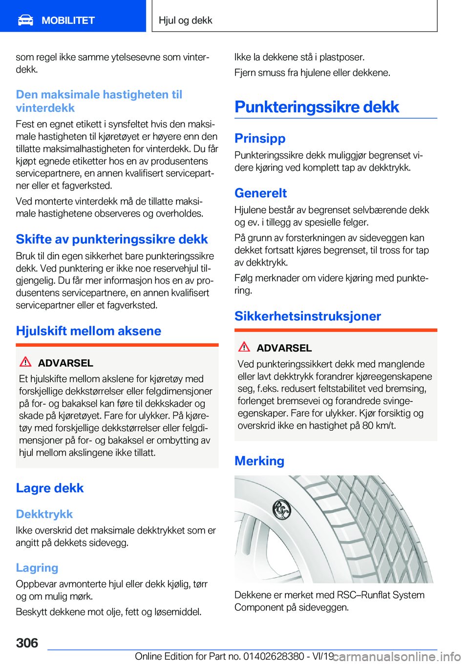 BMW 8 SERIES COUPE 2020  InstruksjonsbØker (in Norwegian) �s�o�m��r�e�g�e�l��i�k�k�e��s�a�m�m�e��y�t�e�l�s�e�s�e�v�n�e��s�o�m��v�i�n�t�e�rj�d�e�k�k�.
�D�e�n��m�a�k�s�i�m�a�l�e��h�a�s�t�i�g�h�e�t�e�n��t�i�l
�v�i�n�t�e�r�d�e�k�k
�F�e�s�t��e�n��e�g�